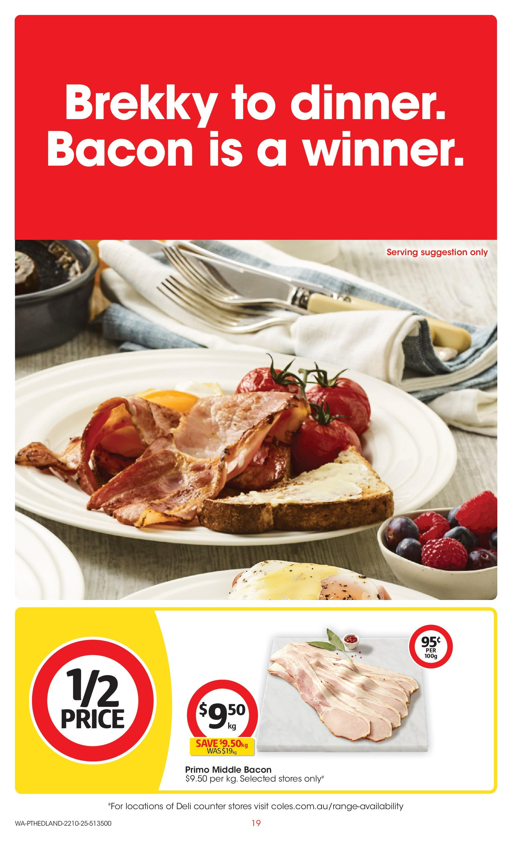 ﻿﻿Coles catalogue valid from 20/10/2025 > Online Australia | Page: 19 | Products: Bacon