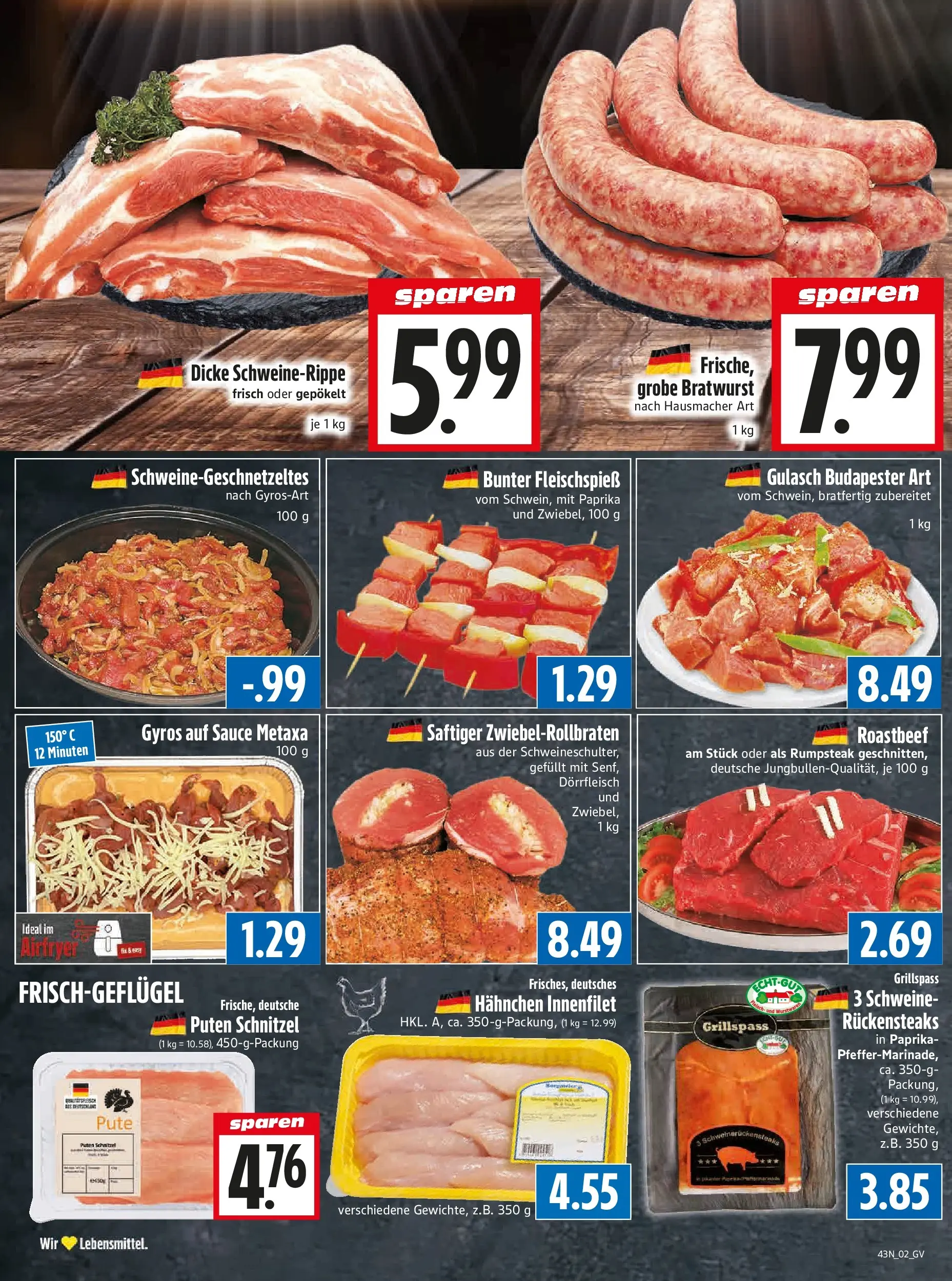 Entdecke - Edeka Hahner: Wochenangebote (ab 19.10.2025) zum Blättern | Seite: 4 | Produkte: Bratwurst, Schnitzel, Metaxa, Gulasch