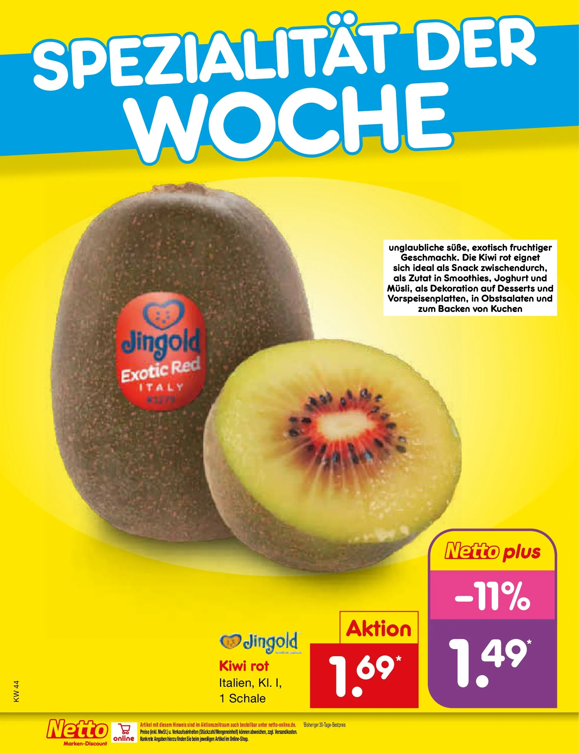 Netto Marken-Discount prospekt Frankfurt (ab 26.10.2025) » Angebote | Seite: 6 | Produkte: Joghurt, Kuchen, Kiwi Netto Marken-Discount prospekt Frankfurt (ab 26.10.2025) » Angebote | Seite: 6 | Produkte: Joghurt, Kuchen, Kiwi