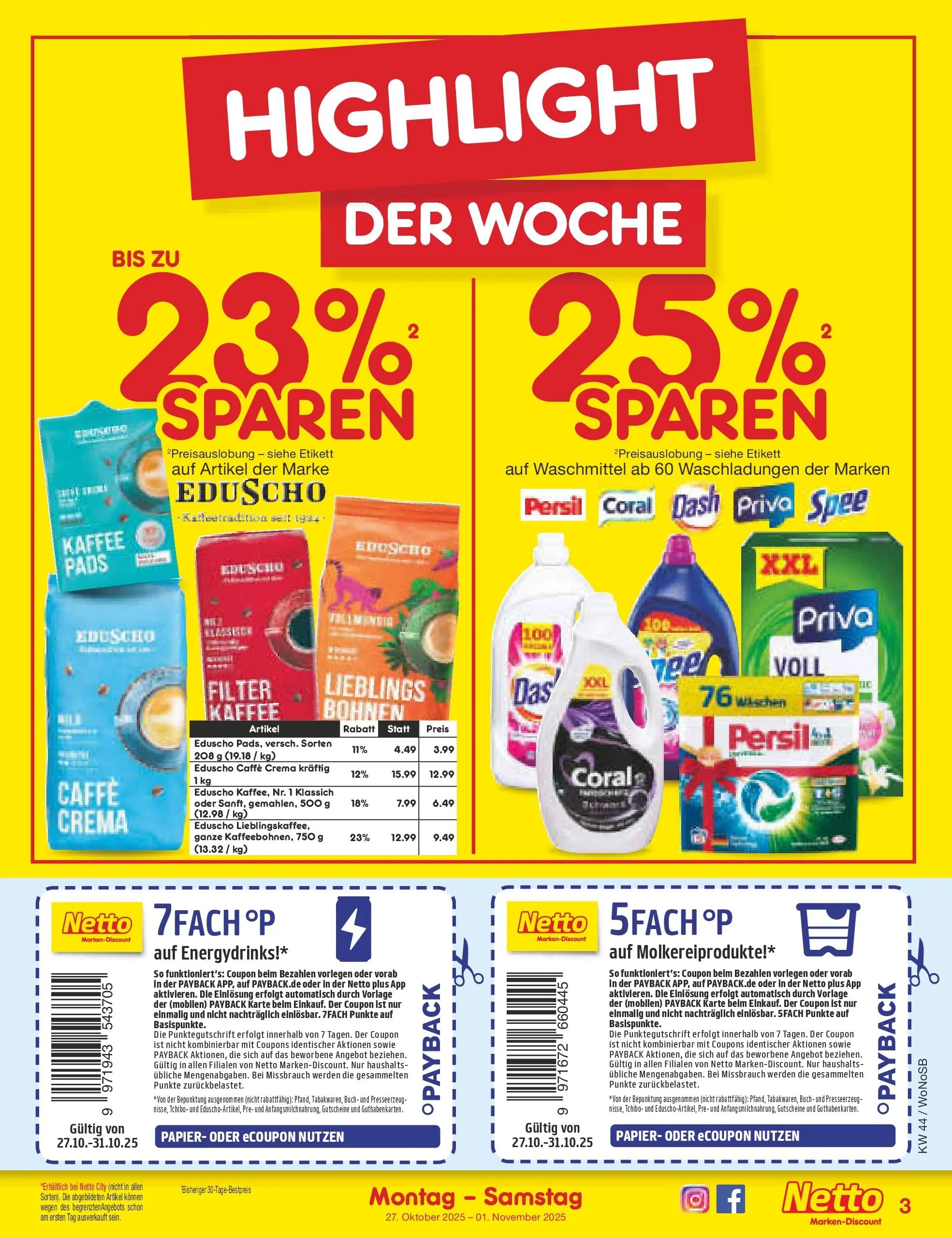 Netto Marken-Discount prospekt Frankfurt (ab 26.10.2025) » Angebote | Seite: 3 | Produkte: Kaffee, Coral, Spee, Waschmittel Netto Marken-Discount prospekt Frankfurt (ab 26.10.2025) » Angebote | Seite: 3 | Produkte: Kaffee, Coral, Spee, Waschmittel