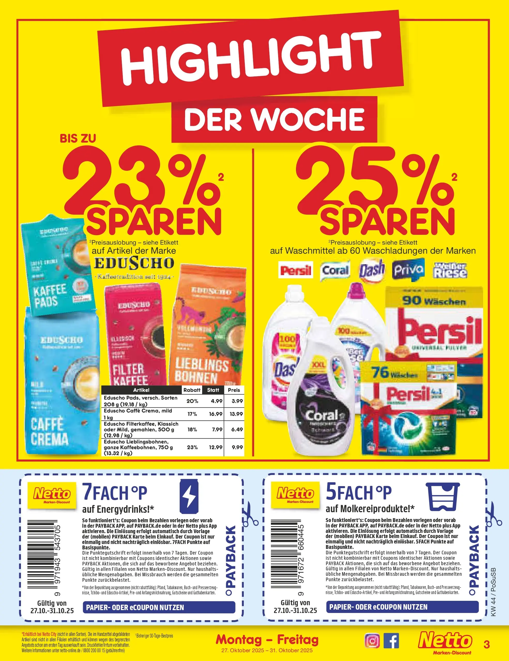 Netto Marken-Discount prospekt Regensburg (ab 26.10.2025) » Angebote | Seite: 3 | Produkte: Kaffee, Waschmittel, Eduscho, Persil Netto Marken-Discount prospekt Regensburg (ab 26.10.2025) » Angebote | Seite: 3 | Produkte: Kaffee, Waschmittel, Eduscho, Persil