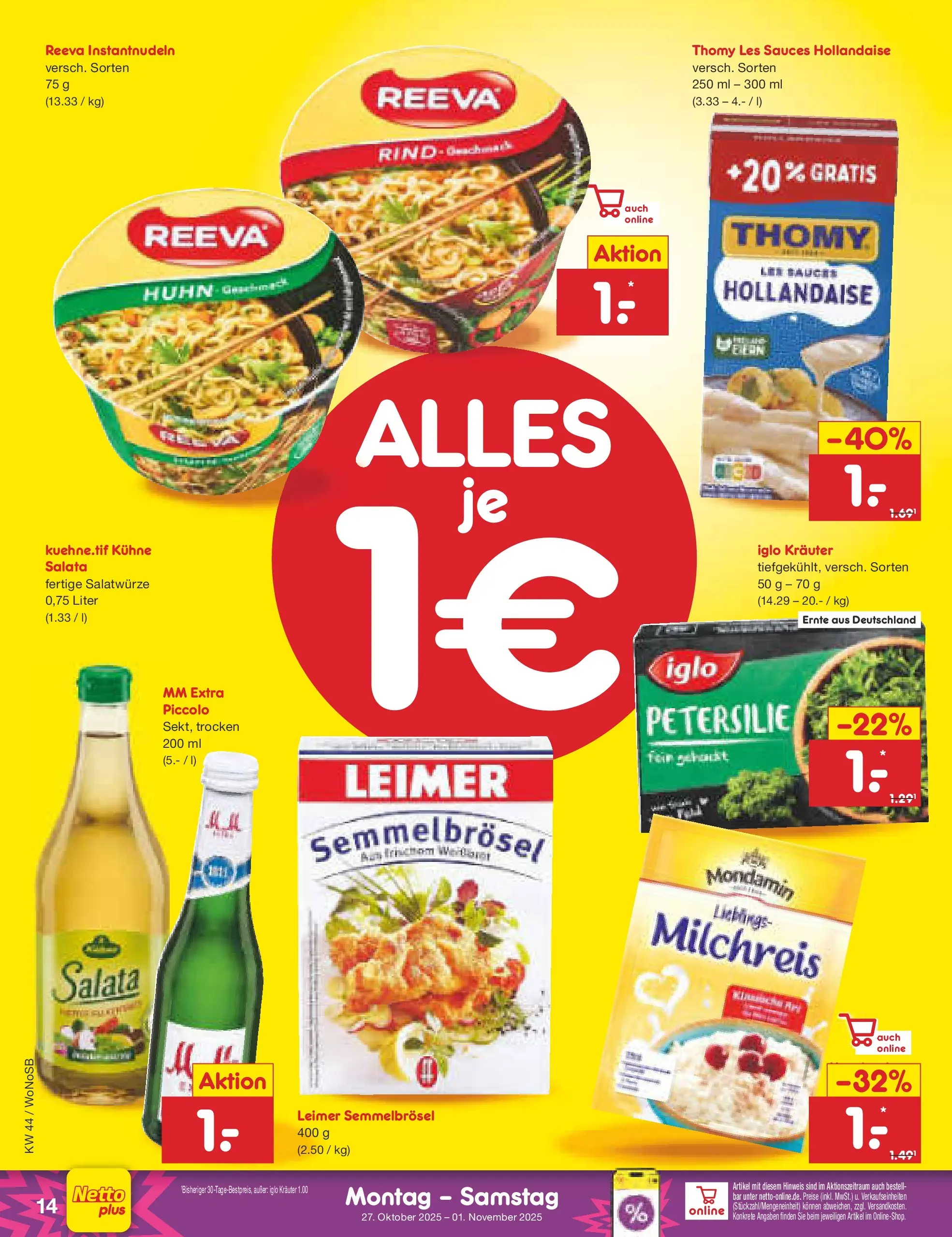 Netto Marken-Discount prospekt Frankfurt (ab 26.10.2025) » Angebote | Seite: 16 | Produkte: Thomy les sauces, Iglo, Petersilie Netto Marken-Discount prospekt Frankfurt (ab 26.10.2025) » Angebote | Seite: 16 | Produkte: Thomy les sauces, Iglo, Petersilie
