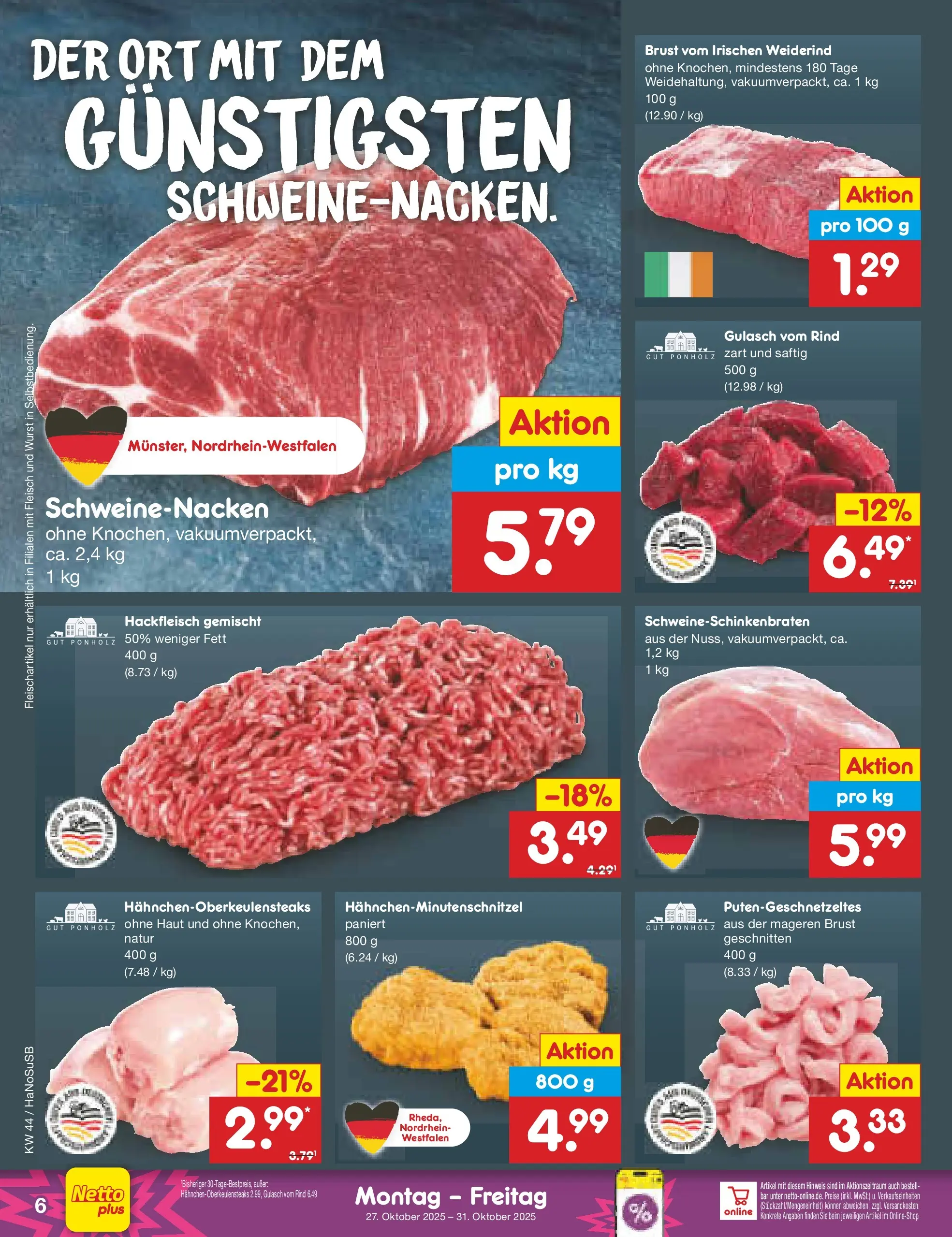 Netto Marken-Discount prospekt Schwerte-Geisecke	 (ab 27.10.2025) » Angebote | Seite: 8 | Produkte: Gulasch, Wurst, Fleisch, Hackfleisch Netto Marken-Discount prospekt Schwerte-Geisecke	 (ab 27.10.2025) » Angebote | Seite: 8 | Produkte: Gulasch, Wurst, Fleisch, Hackfleisch