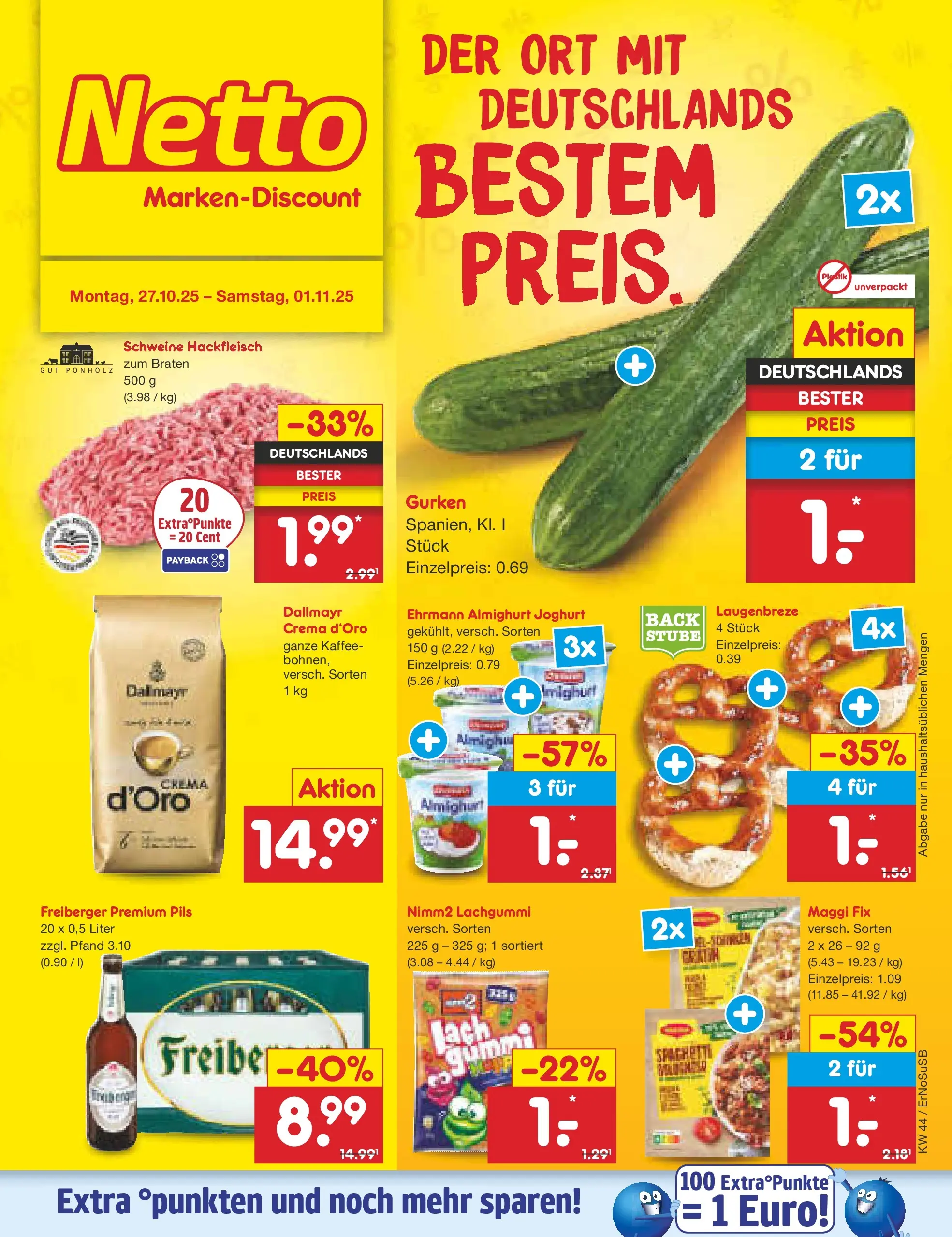 Netto Marken-Discount prospekt Nordhausen	 (ab 27.10.2025) » Angebote | Seite: 1 | Produkte: Ehrmann almighurt, Kaffee, Pils, Gurken Netto Marken-Discount prospekt Nordhausen	 (ab 27.10.2025) » Angebote | Seite: 1 | Produkte: Ehrmann almighurt, Kaffee, Pils, Gurken