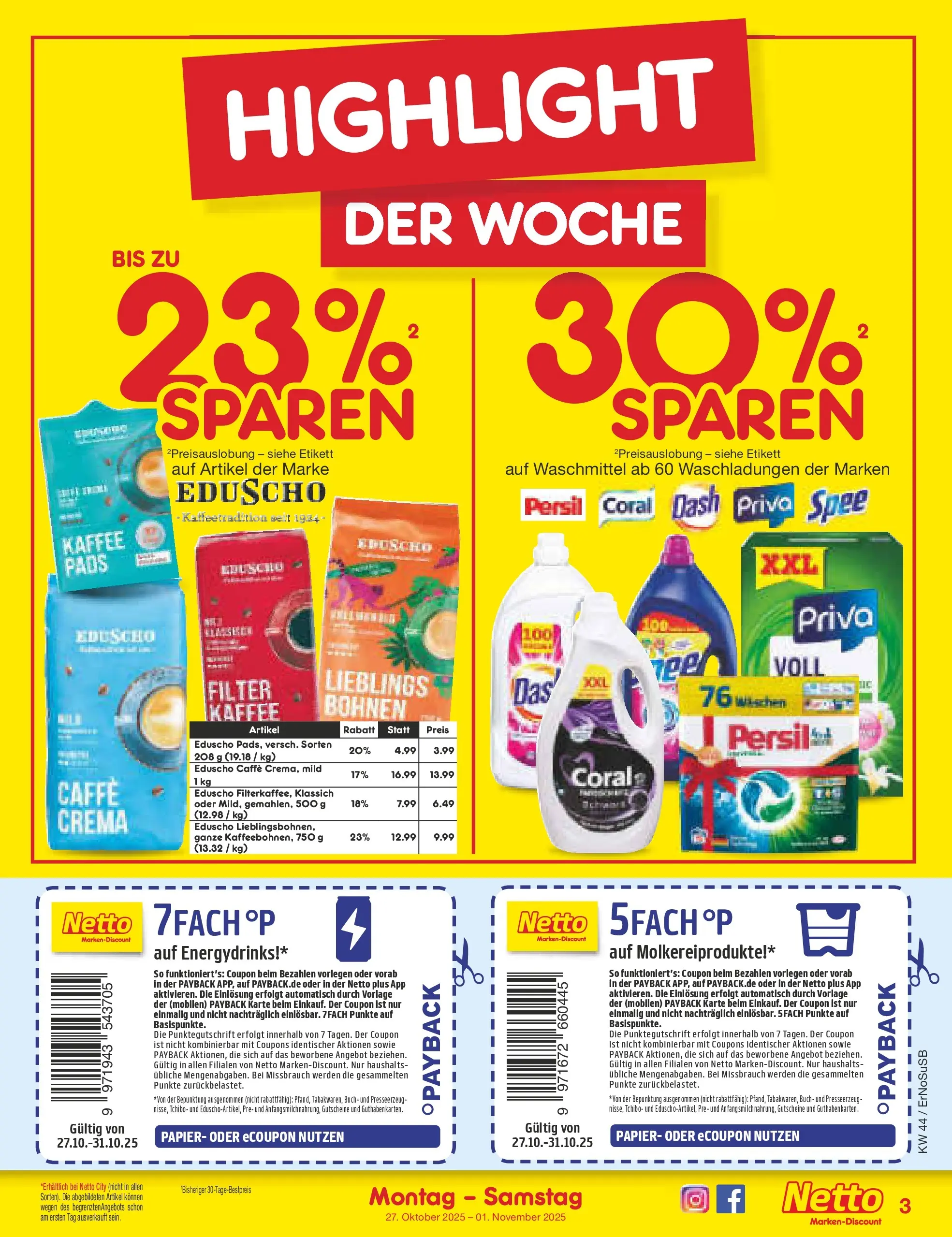 Netto Marken-Discount prospekt Nordhausen	 (ab 27.10.2025) » Angebote | Seite: 3 | Produkte: Kaffee, Coral, Waschmittel, Persil Netto Marken-Discount prospekt Nordhausen	 (ab 27.10.2025) » Angebote | Seite: 3 | Produkte: Kaffee, Coral, Waschmittel, Persil