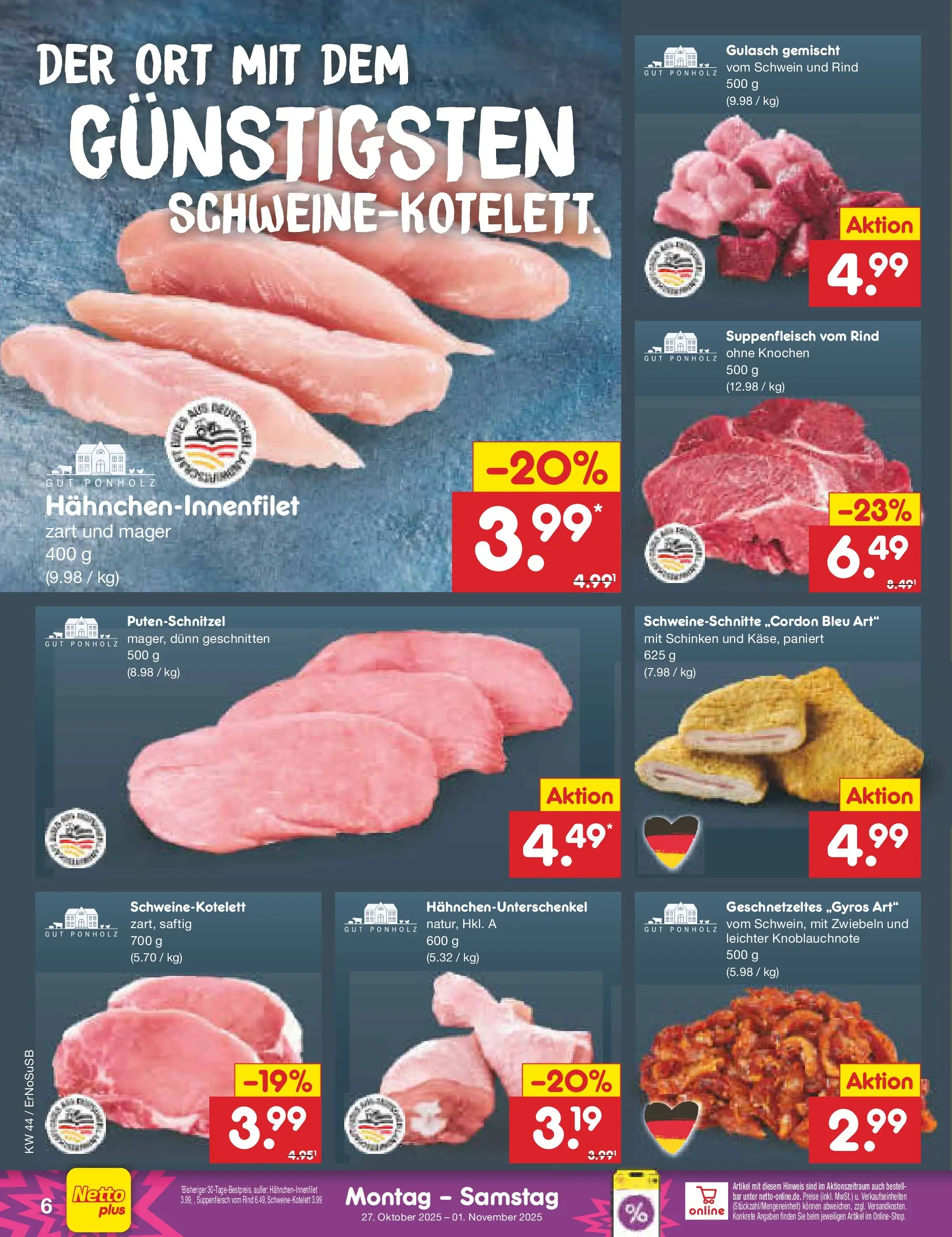 Netto Marken-Discount prospekt Nordhausen	 (ab 27.10.2025) » Angebote | Seite: 8 | Produkte: Zwiebeln, Gulasch, Putenschnitzel, Suppenfleisch Netto Marken-Discount prospekt Nordhausen	 (ab 27.10.2025) » Angebote | Seite: 8 | Produkte: Zwiebeln, Gulasch, Putenschnitzel, Suppenfleisch
