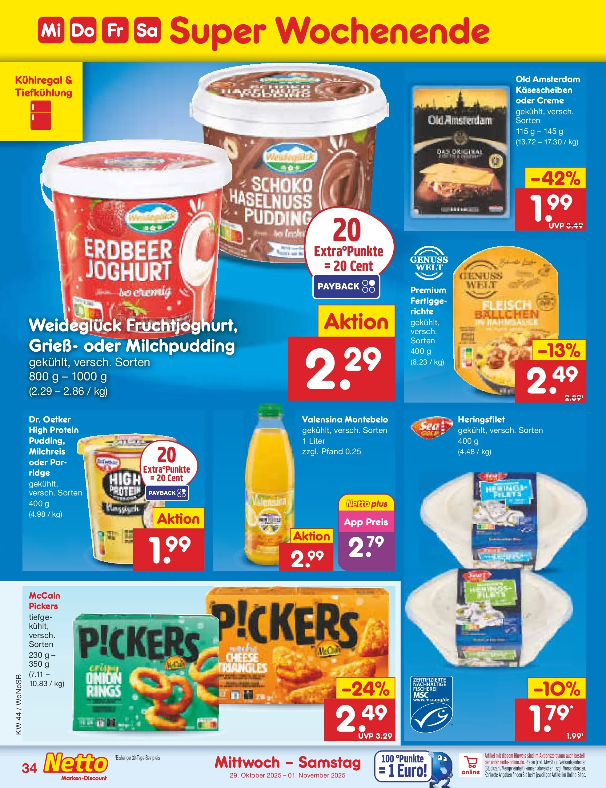 Netto Marken-Discount prospekt Frankfurt (ab 26.10.2025) » Angebote | Seite: 38 | Produkte: McCain, Pudding, Creme, Valensina Netto Marken-Discount prospekt Frankfurt (ab 26.10.2025) » Angebote | Seite: 38 | Produkte: McCain, Pudding, Creme, Valensina