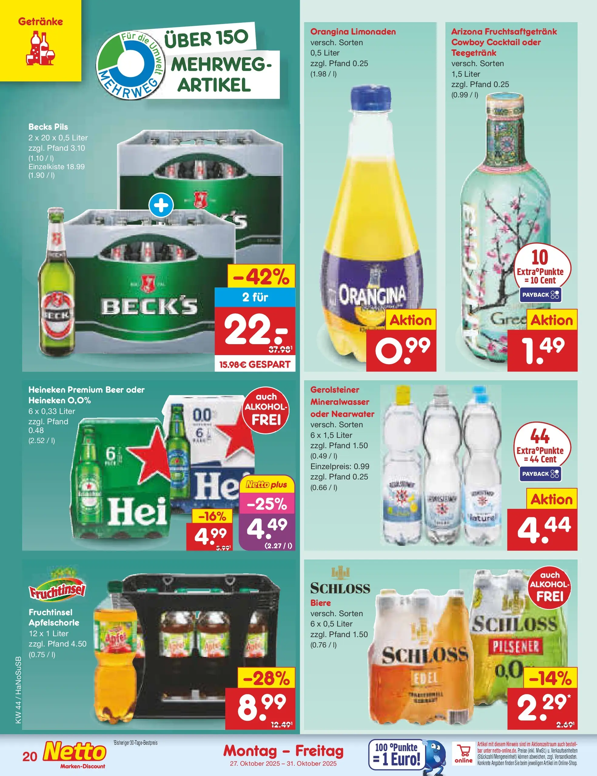 Netto Marken-Discount prospekt Schwerte-Geisecke	 (ab 27.10.2025) » Angebote | Seite: 22 | Produkte: Pils, Mineralwasser, Heineken, Gerolsteiner Netto Marken-Discount prospekt Schwerte-Geisecke	 (ab 27.10.2025) » Angebote | Seite: 22 | Produkte: Pils, Mineralwasser, Heineken, Gerolsteiner