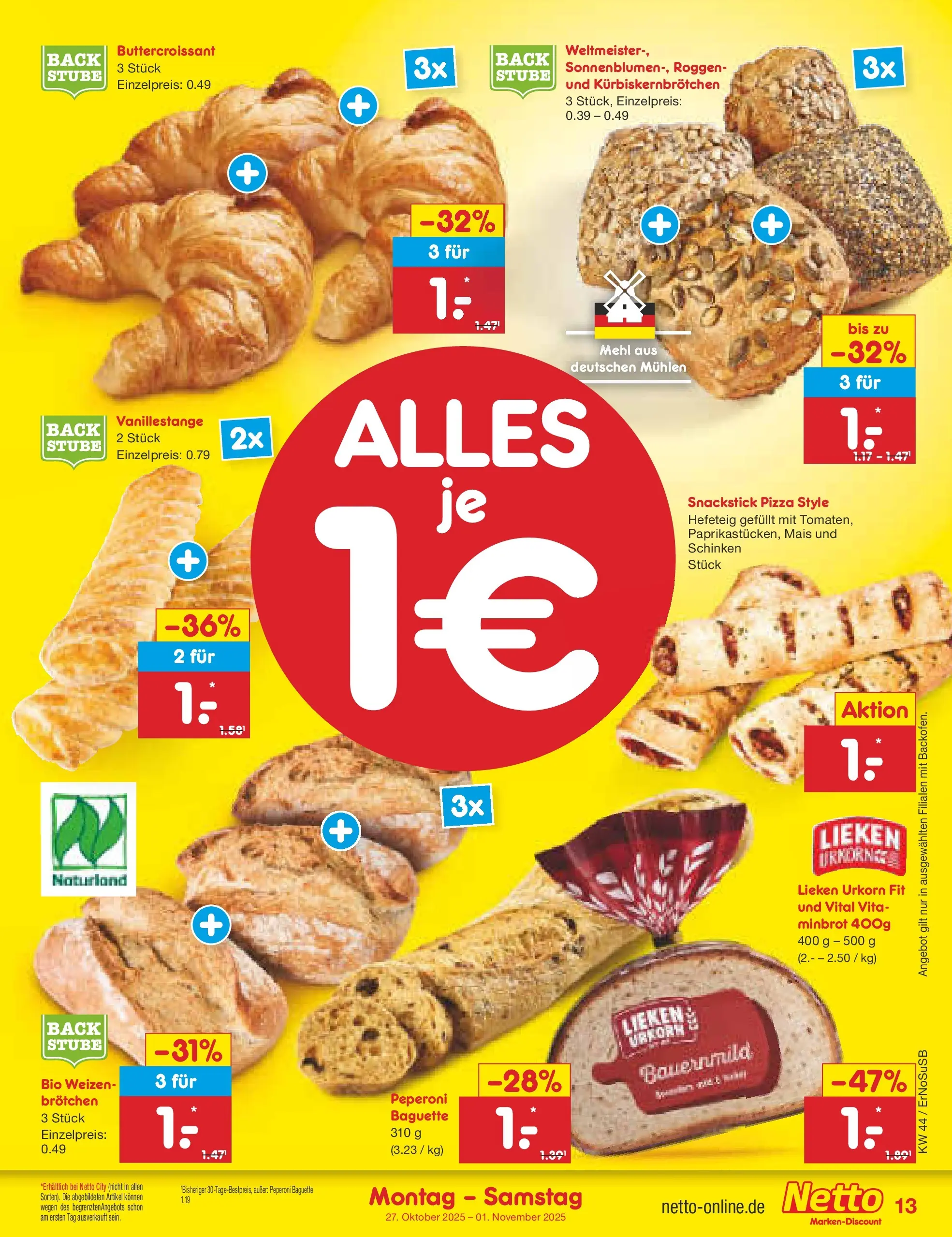 Netto Marken-Discount prospekt Nordhausen	 (ab 27.10.2025) » Angebote | Seite: 19 | Produkte: Mehl, Baguette, Schinken, Pizza Netto Marken-Discount prospekt Nordhausen	 (ab 27.10.2025) » Angebote | Seite: 19 | Produkte: Mehl, Baguette, Schinken, Pizza