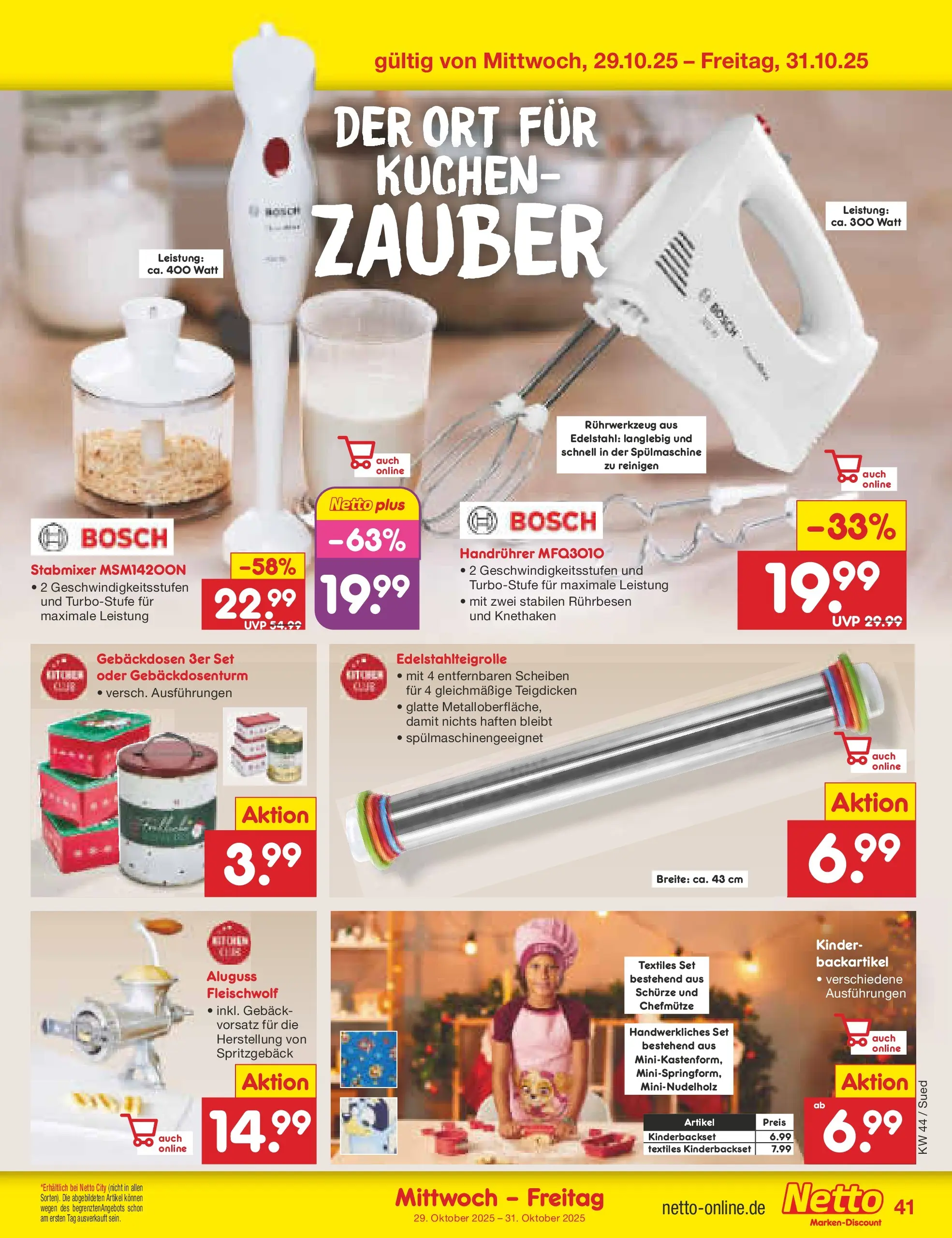 Netto Marken-Discount prospekt Regensburg (ab 26.10.2025) » Angebote | Seite: 45 | Produkte: Bosch, Rührbesen, Kuchen, Stabmixer Netto Marken-Discount prospekt Regensburg (ab 26.10.2025) » Angebote | Seite: 45 | Produkte: Bosch, Rührbesen, Kuchen, Stabmixer