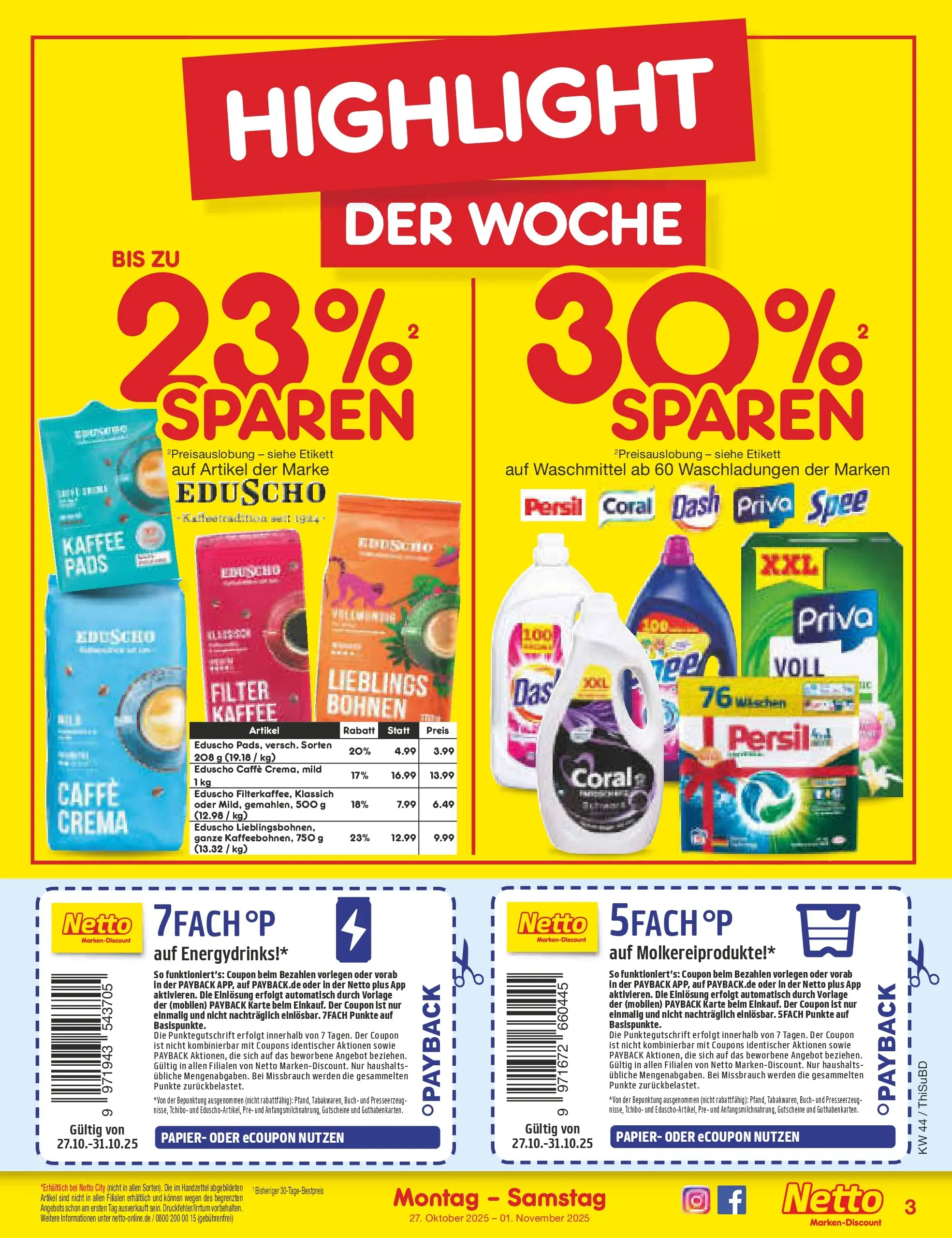 Netto Marken-Discount prospekt Thiendorf	 (ab 27.10.2025) » Angebote | Seite: 3 | Produkte: Kaffee, Coral, Eduscho, Persil Netto Marken-Discount prospekt Thiendorf	 (ab 27.10.2025) » Angebote | Seite: 3 | Produkte: Kaffee, Coral, Eduscho, Persil