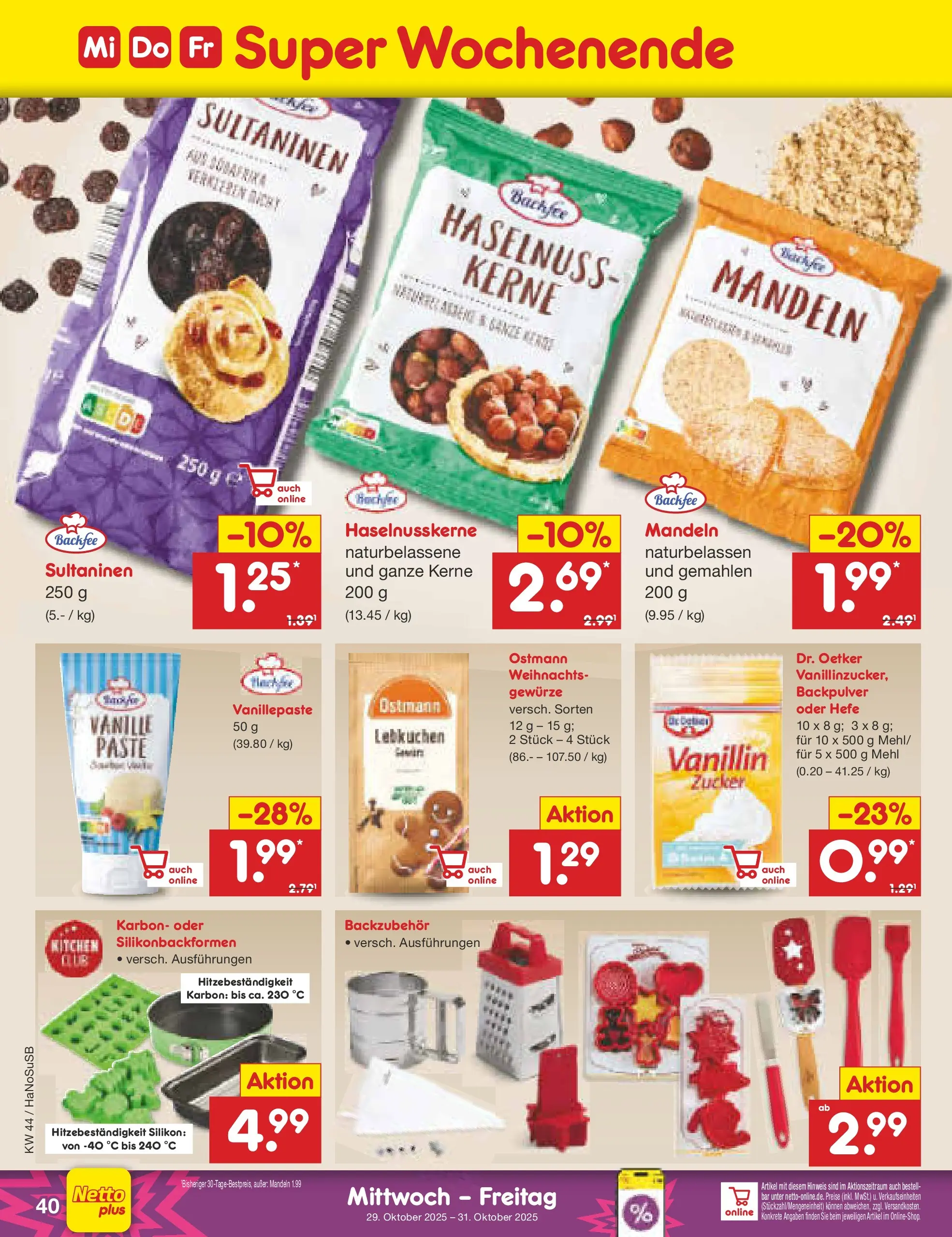 Netto Marken-Discount prospekt Schwerte-Geisecke	 (ab 27.10.2025) » Angebote | Seite: 44 | Produkte: Mehl, Mandeln, Gewürze, Zucker Netto Marken-Discount prospekt Schwerte-Geisecke	 (ab 27.10.2025) » Angebote | Seite: 44 | Produkte: Mehl, Mandeln, Gewürze, Zucker