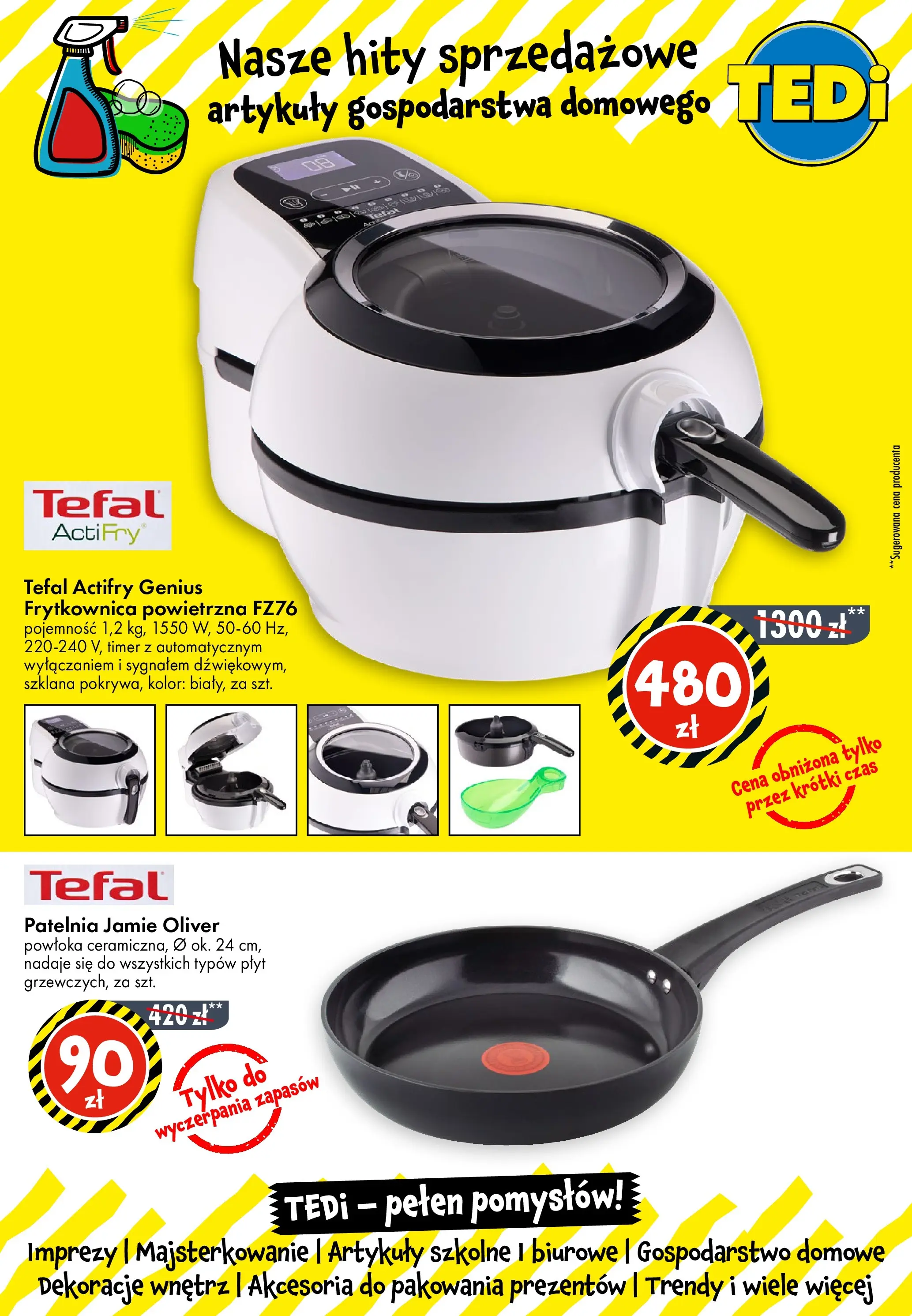 TEDi - Tedi gazetka do 26.10.2025 od (19.10.2025 - 26.10.2025) | Strona: 7 | Produkty: Frytkownica, Patelnia, Artykuły szkolne, Tefal