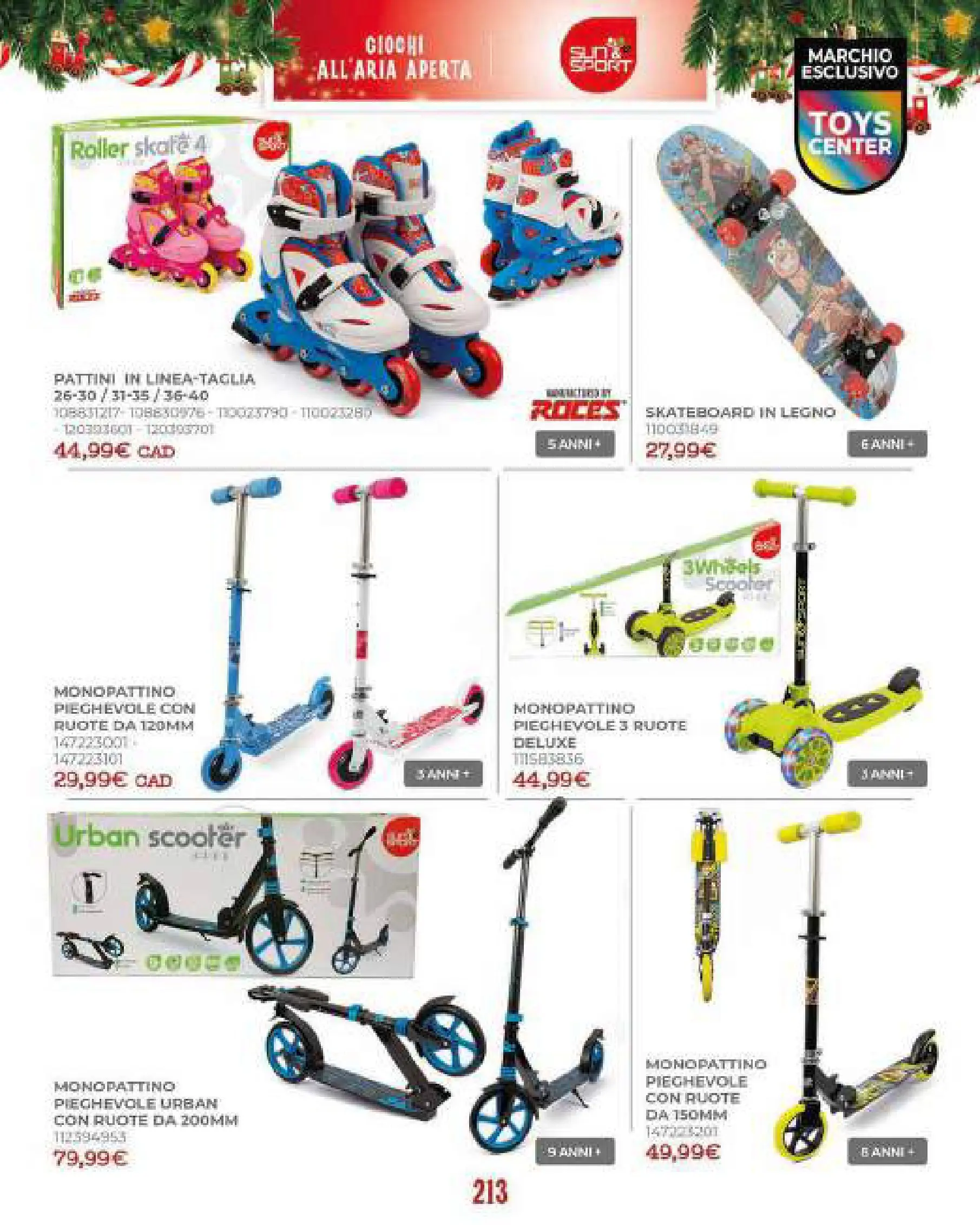 Toys Center - Catalogo di Natale 2025 dal 19/10/2025 anteprima > nuovo offerte!⏳ | Pagina: 215 | Prodotti: Monopattino Nuovo Toys Center - Catalogo di Natale 2025 dal 19/10/2025 > offerte anteprima 🛍️ | Pagina: 215 | Prodotti: Monopattino