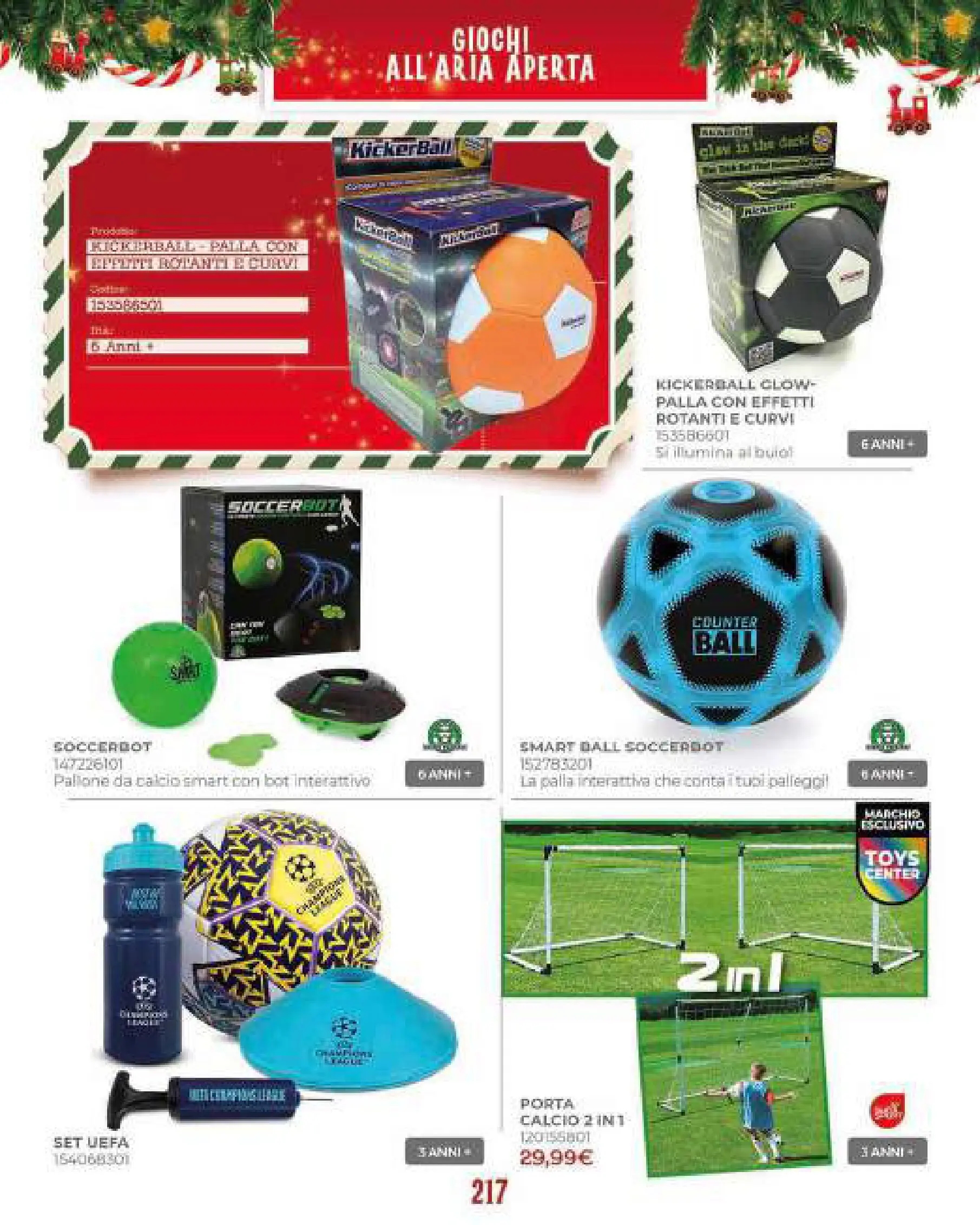 Toys Center - Catalogo di Natale 2025 dal 19/10/2025 anteprima > nuovo offerte!⏳ | Pagina: 219 | Prodotti: Pallone Nuovo Toys Center - Catalogo di Natale 2025 dal 19/10/2025 > offerte anteprima 🛍️ | Pagina: 219 | Prodotti: Pallone