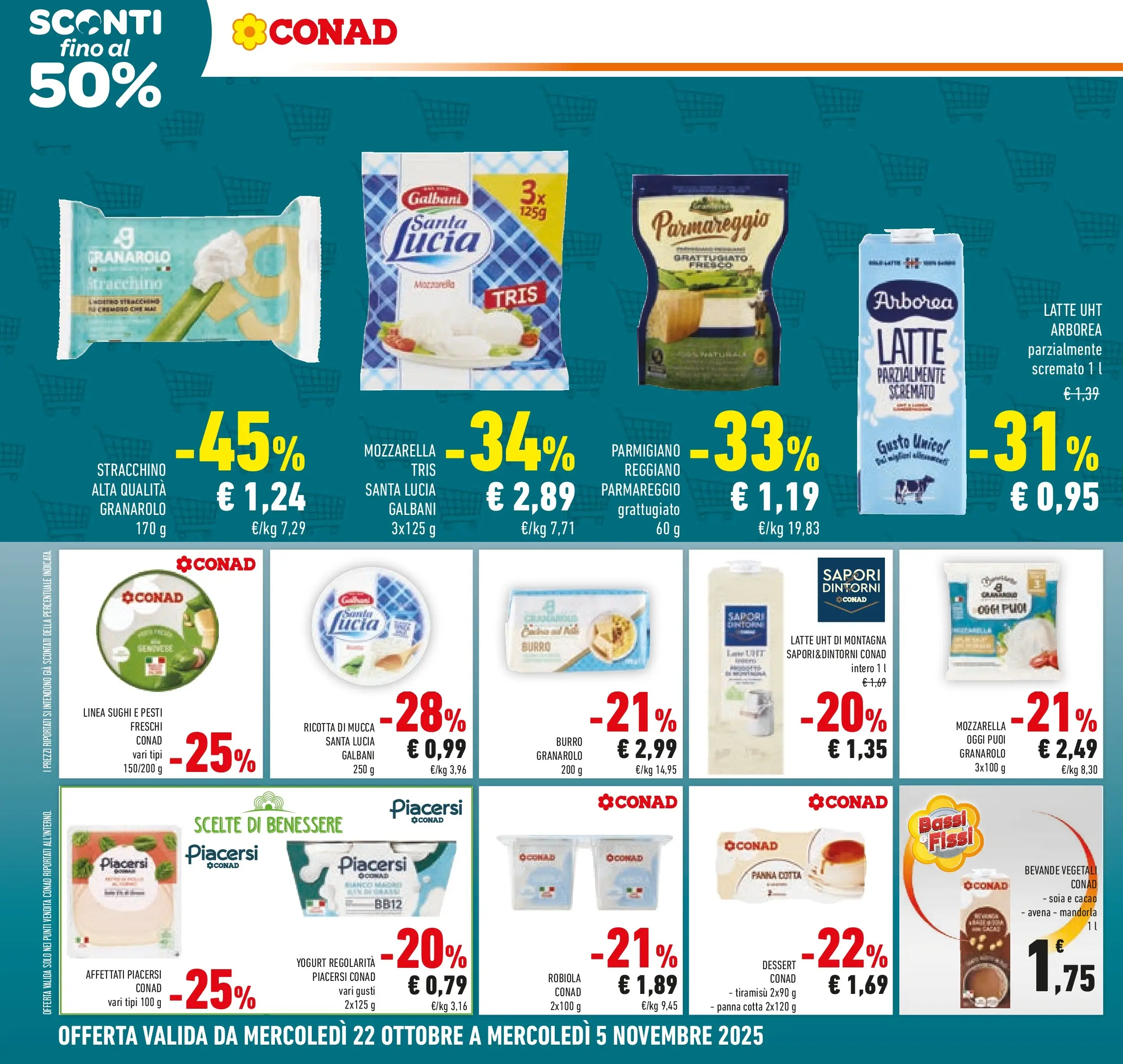 Volantino Conad dal 21/10/2025 > Anteprima | Pagina: 16 | Prodotti: Mozzarella, Latte, Stracchino, Cacao