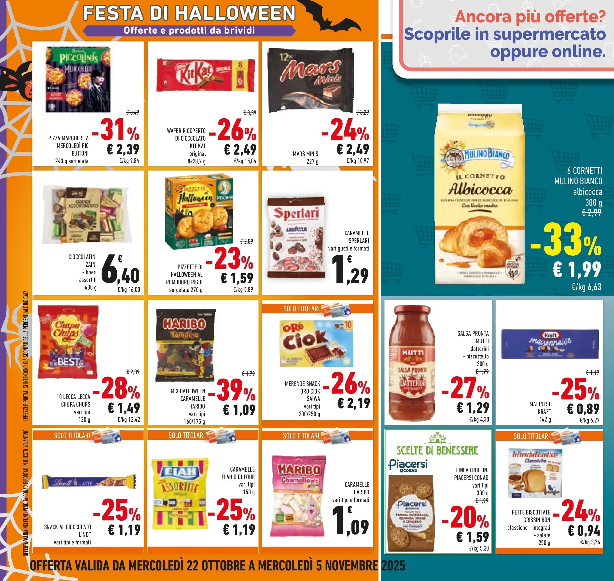 Volantino Conad dal 21/10/2025 > Anteprima | Pagina: 18 | Prodotti: Cioccolato, Salsa, Mutti, Fette biscottate