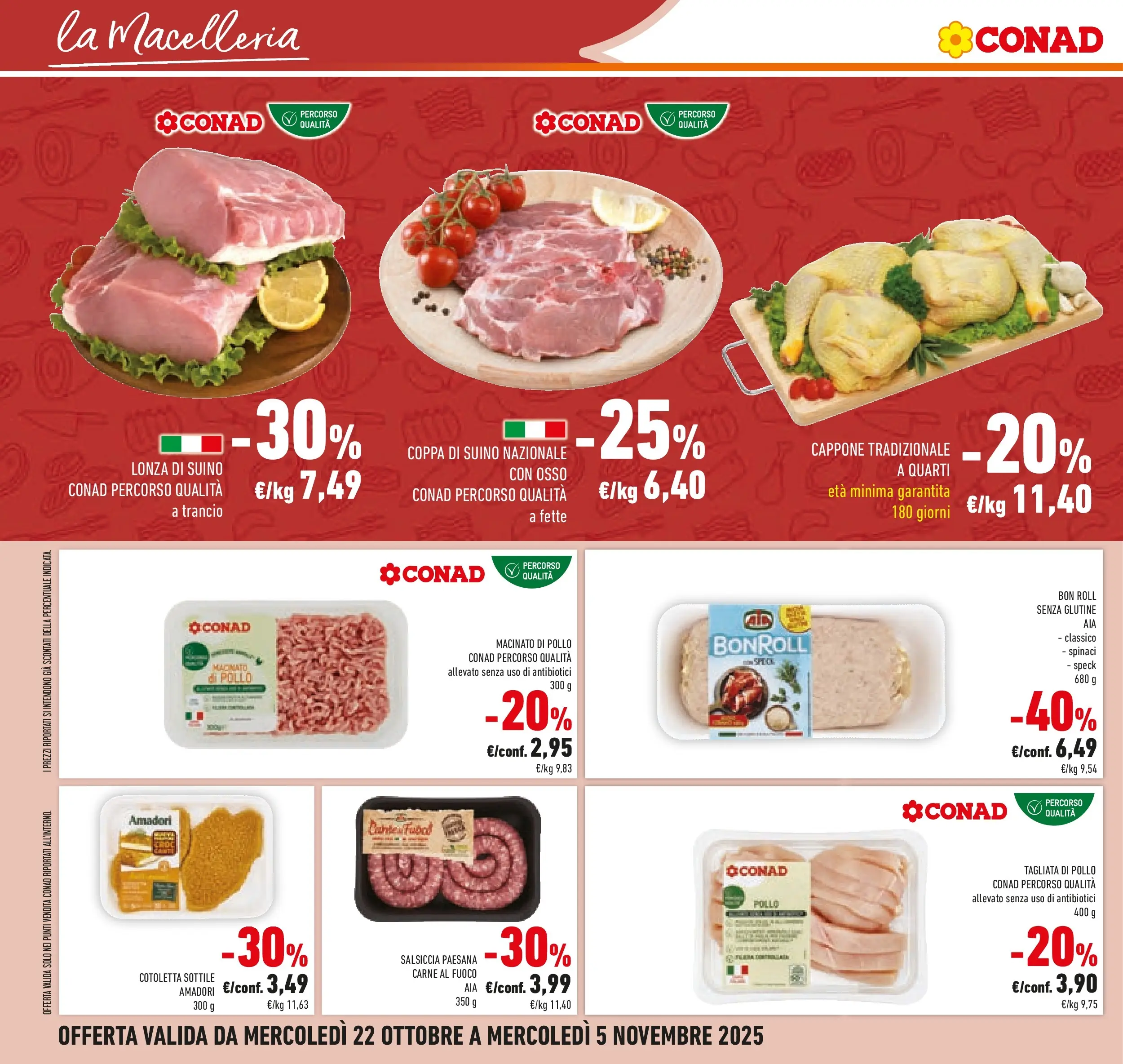 Volantino Conad dal 21/10/2025 > Anteprima | Pagina: 32 | Prodotti: Speck, Suino, Salsiccia, Spinaci