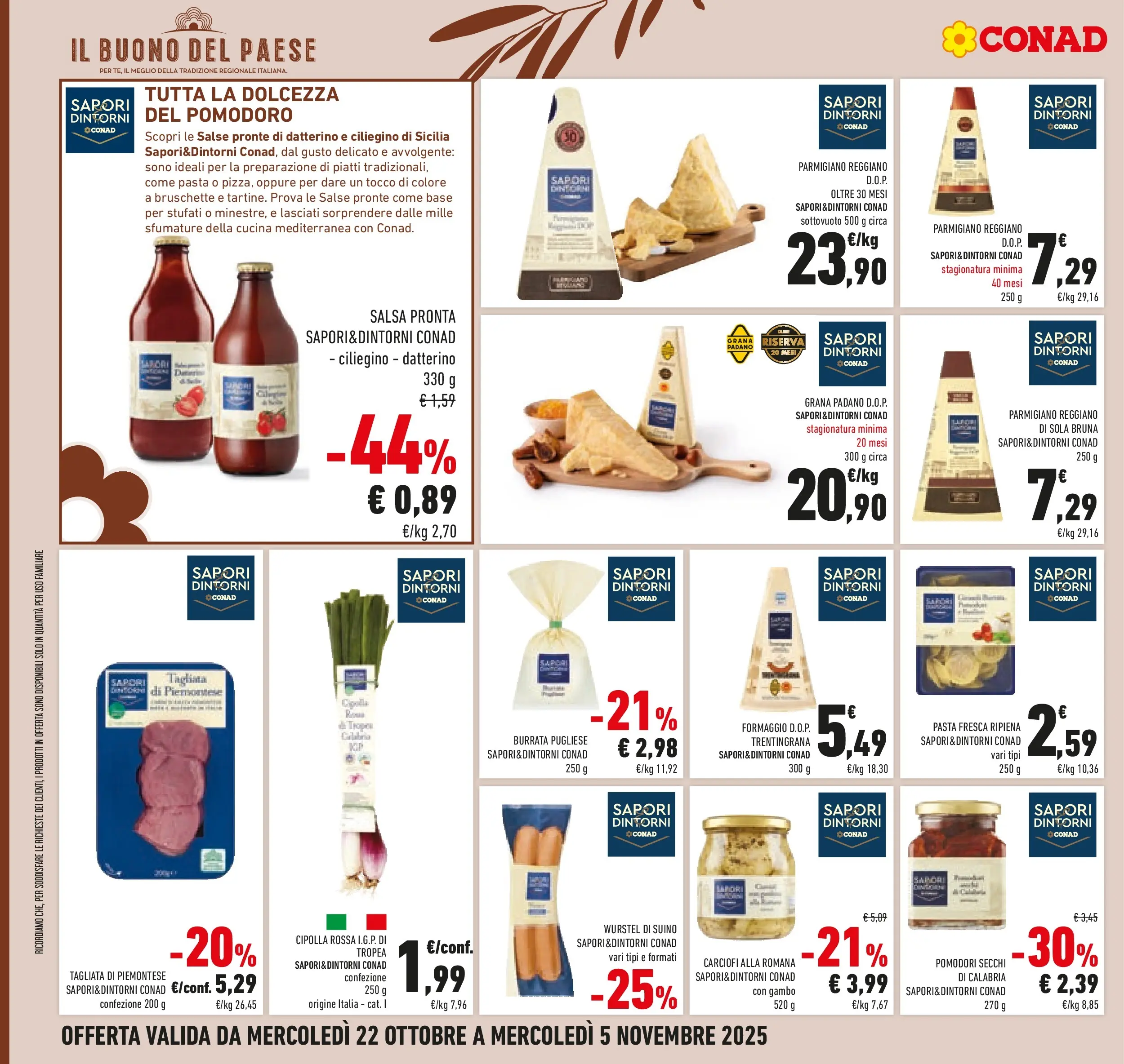 Volantino Conad dal 21/10/2025 > Anteprima | Pagina: 34 | Prodotti: Salsa, Formaggio, Parmigiano reggiano, Pomodori secchi