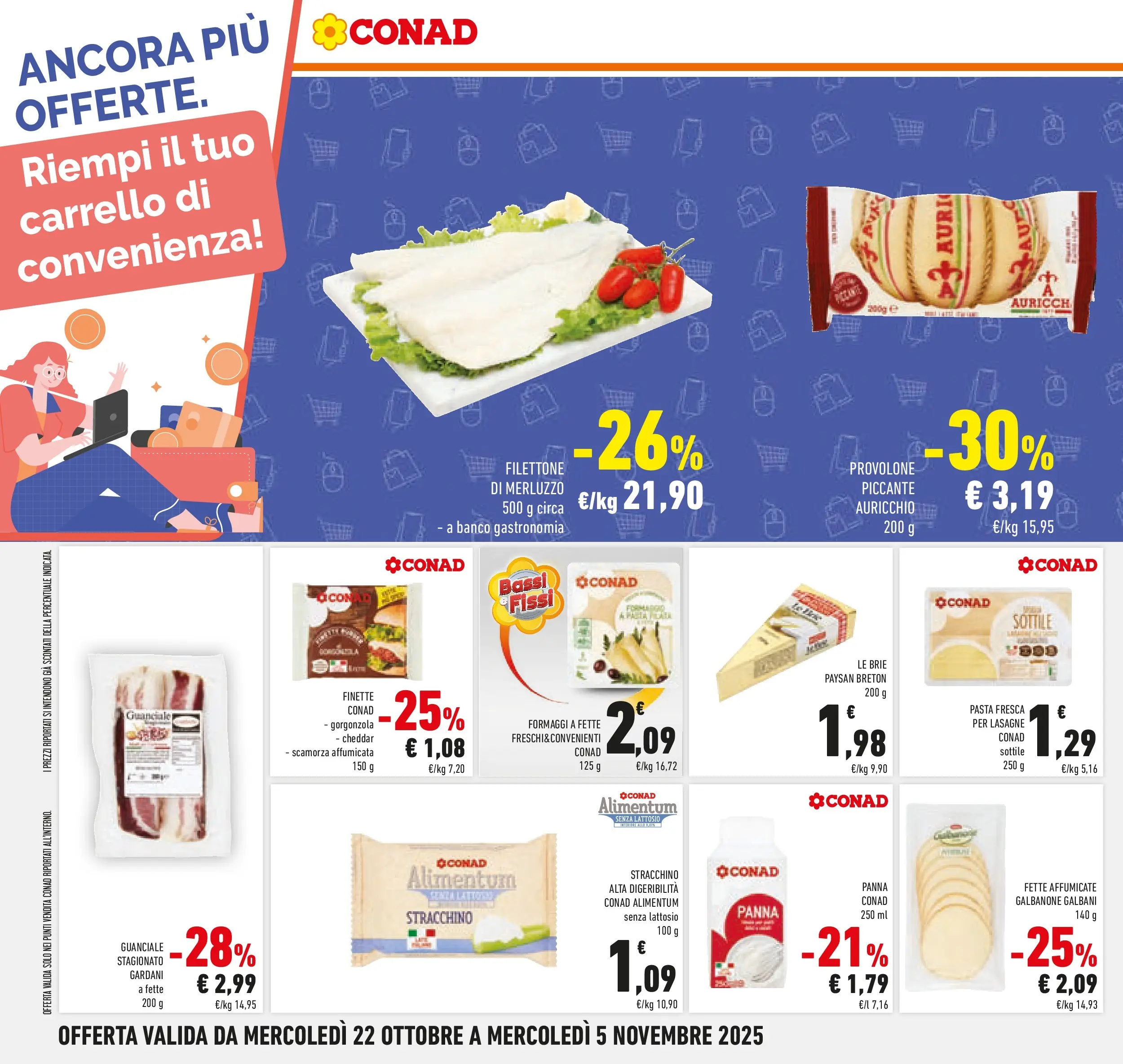 Volantino Conad dal 21/10/2025 > Anteprima | Pagina: 20 | Prodotti: Provolone, Pasta, Stracchino, Gorgonzola