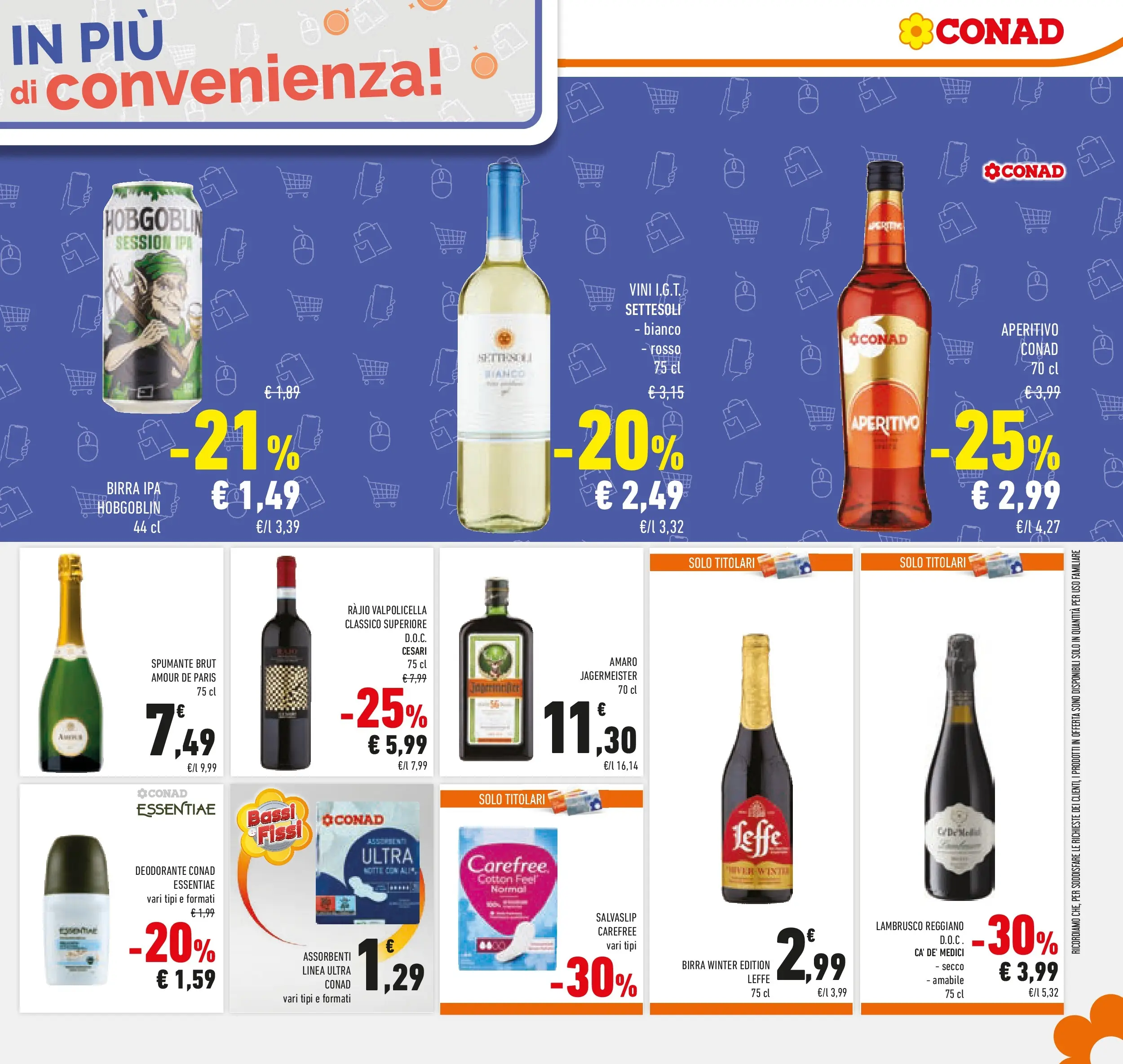 Volantino Conad dal 21/10/2025 > Anteprima | Pagina: 25 | Prodotti: Deodorante, Birra, Spumante, Amaro