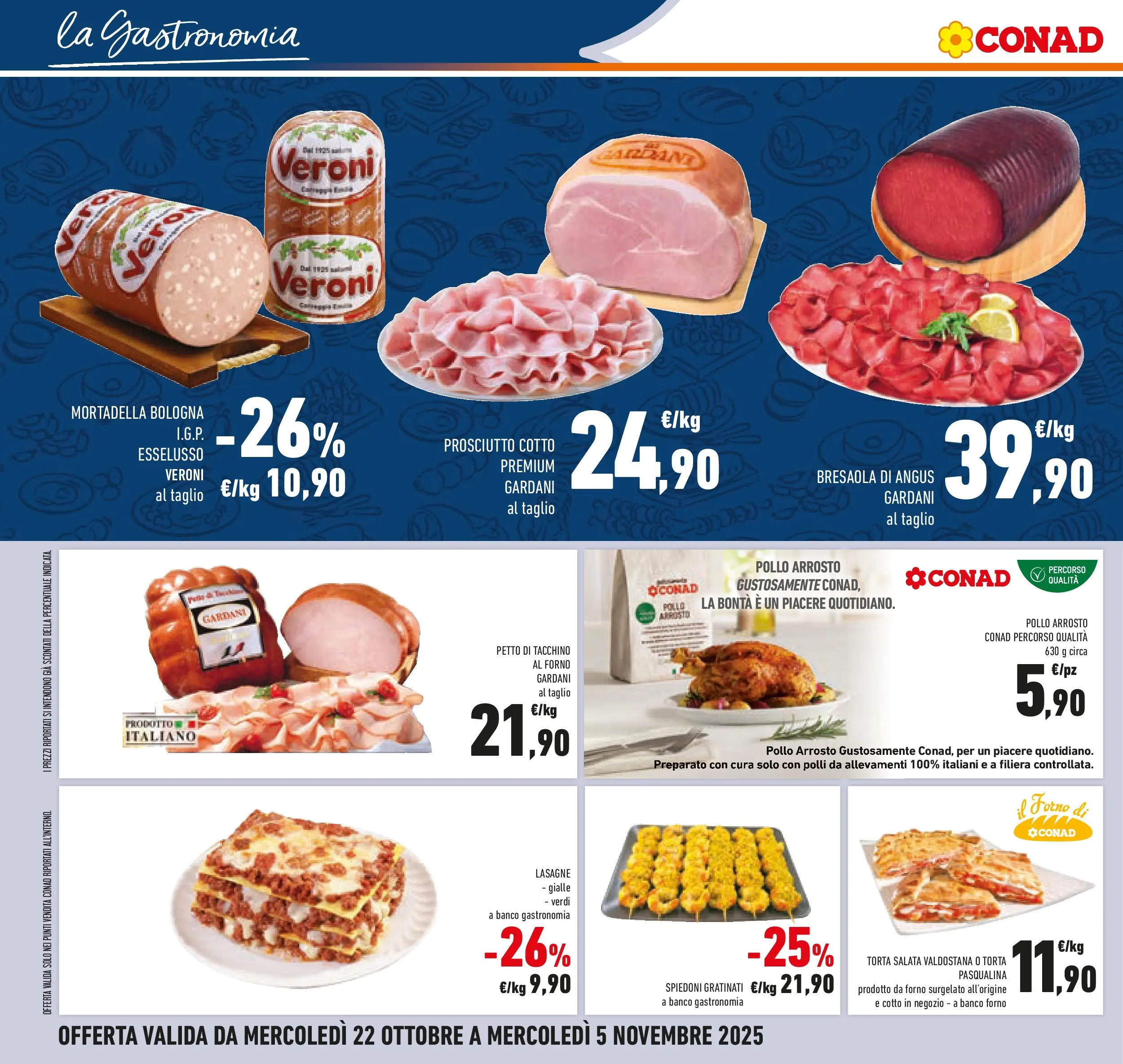 Volantino Conad dal 21/10/2025 > Anteprima | Pagina: 30 | Prodotti: Prosciutto Cotto, Pollo, Tacchino, Forno