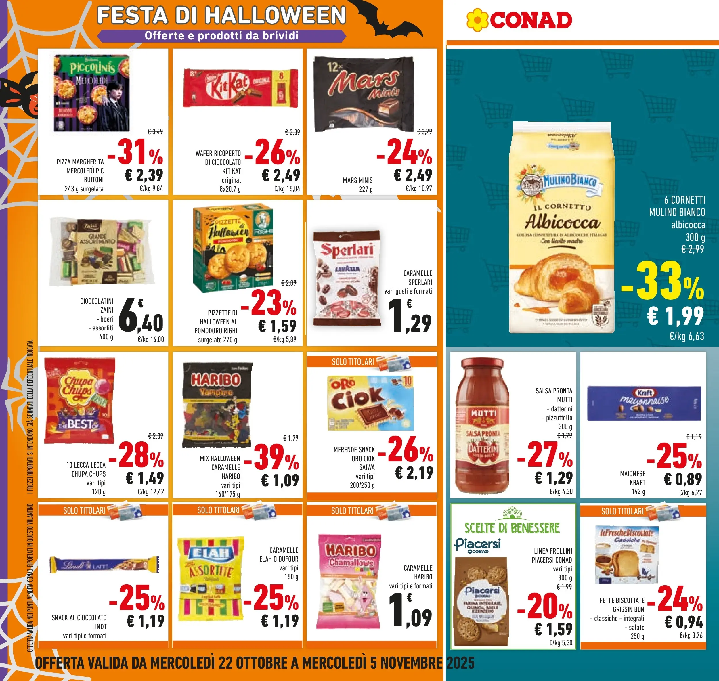 Volantino Conad dal 21/10/2025 > Anteprima | Pagina: 18 | Prodotti: Caramelle, Fette biscottate, Frollini, Cioccolatini