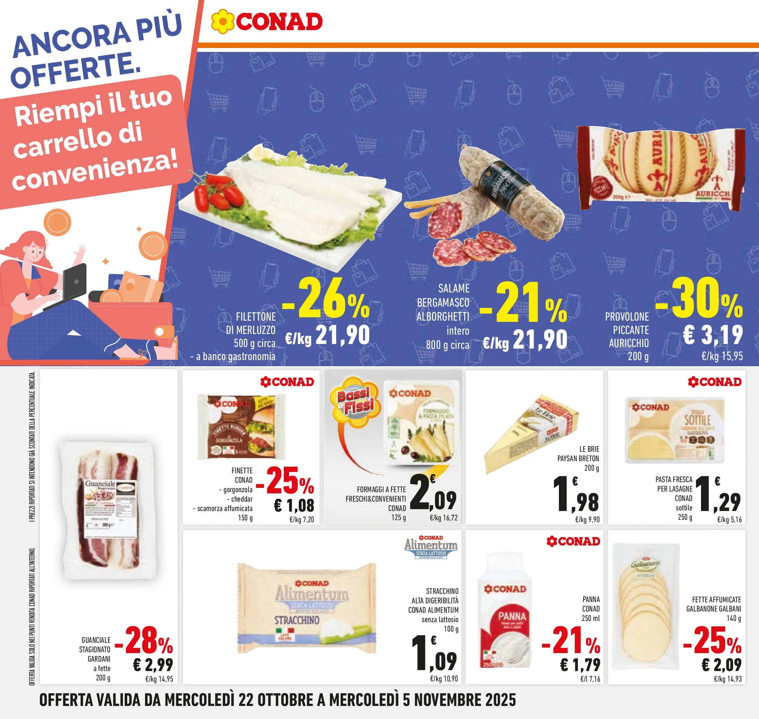 Volantino Conad dal 21/10/2025 > Anteprima | Pagina: 36 | Prodotti: Salame, Panna, Carrello, Stracchino