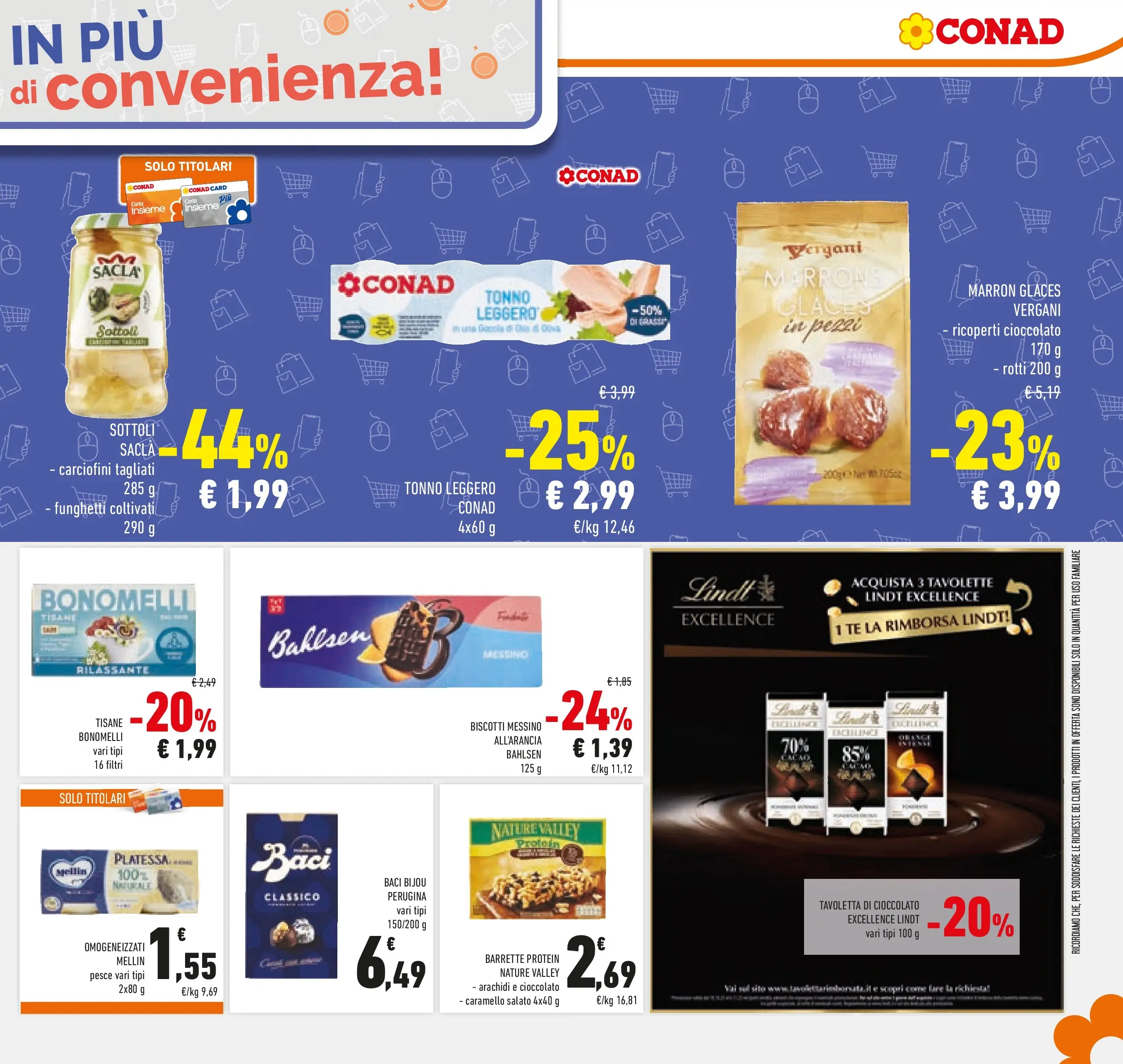 Volantino Conad dal 21/10/2025 > Anteprima | Pagina: 39 | Prodotti: Cioccolato, Tè, Tonno, Arachidi
