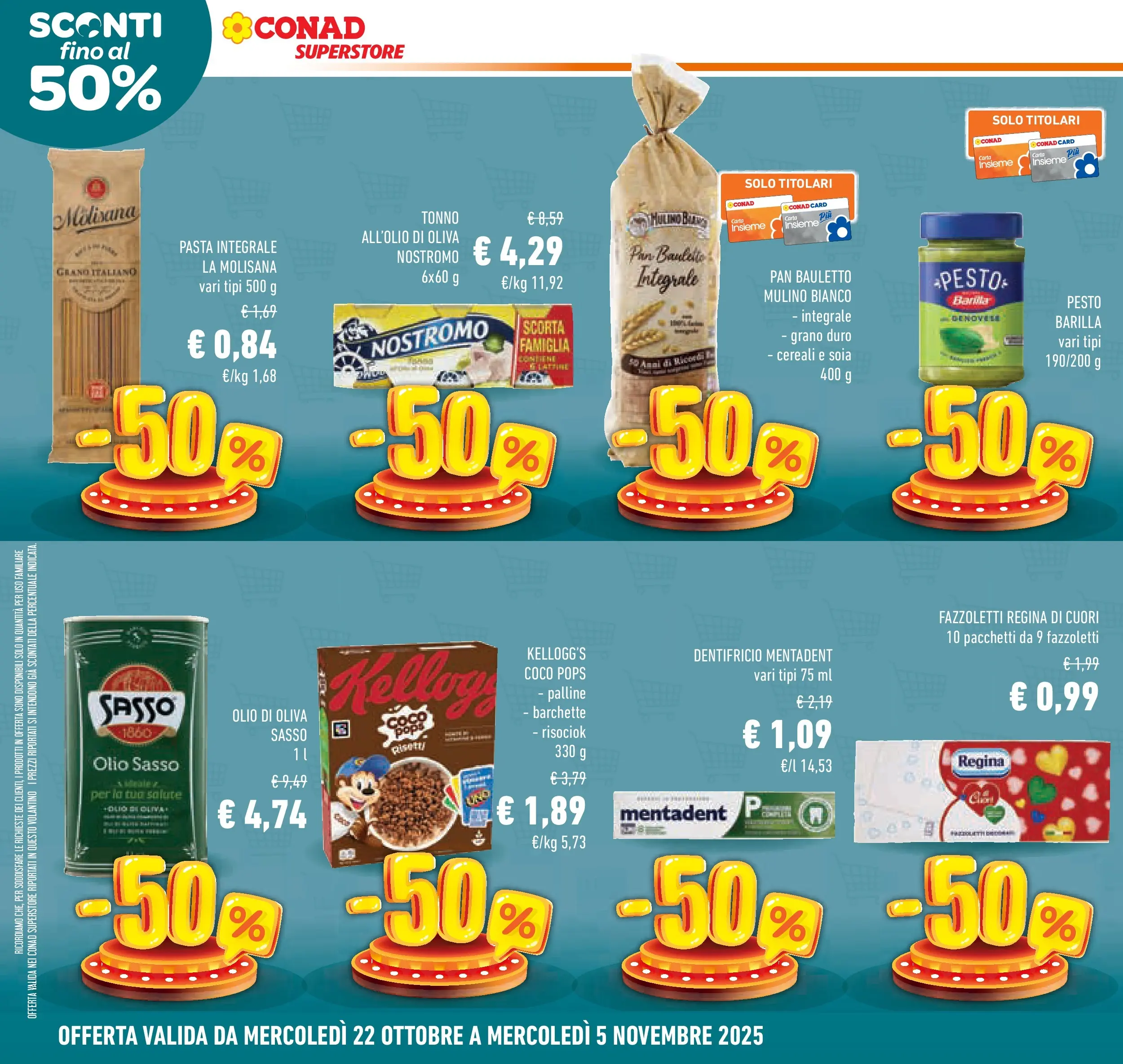 Volantino Conad dal 21/10/2025 > Anteprima | Pagina: 12 | Prodotti: Dentifricio, Cereali, Olio, Pasta