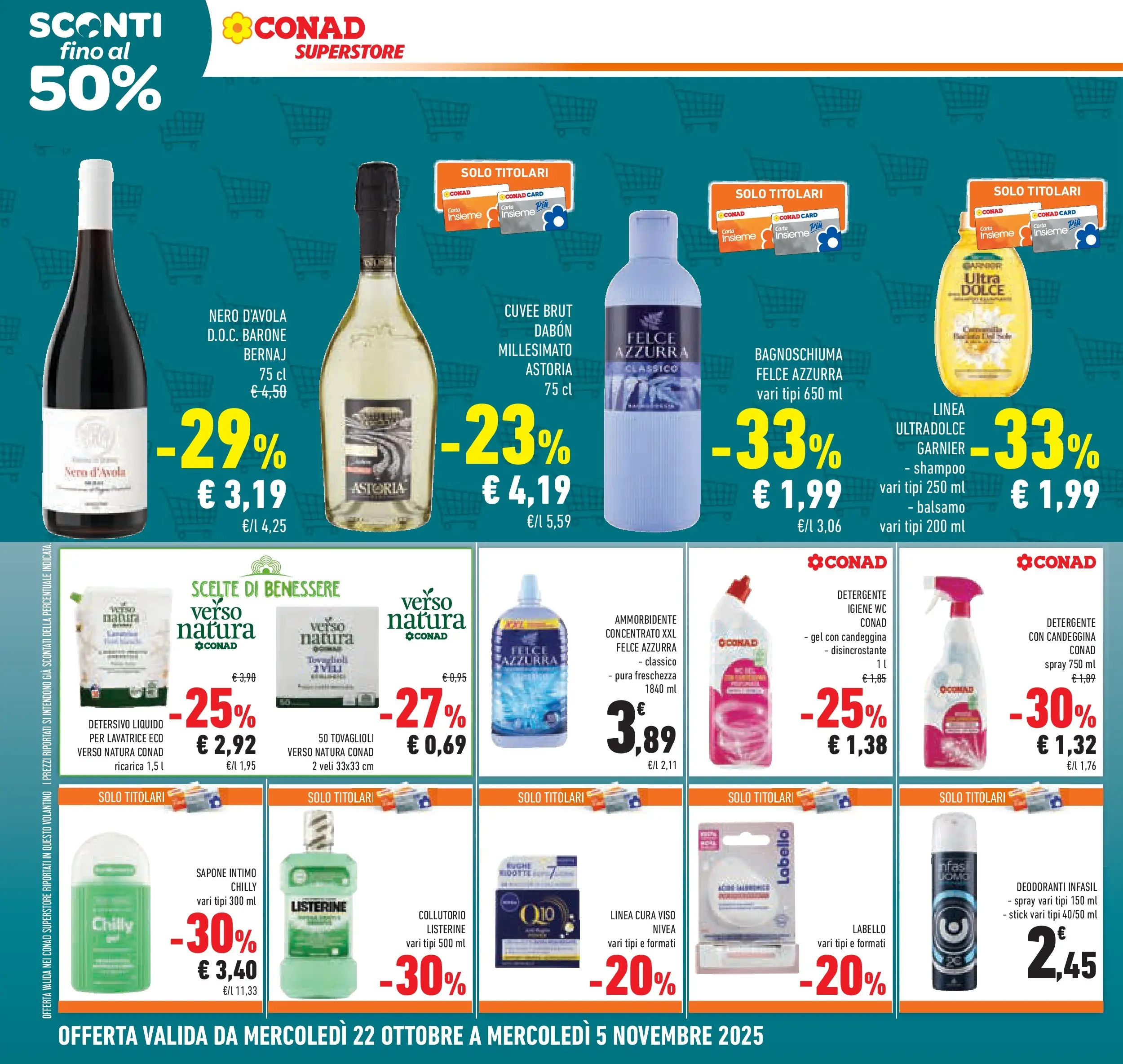 Volantino Conad dal 21/10/2025 > Anteprima | Pagina: 22 | Prodotti: Shampoo, Balsamo, Bagnoschiuma, Collutorio