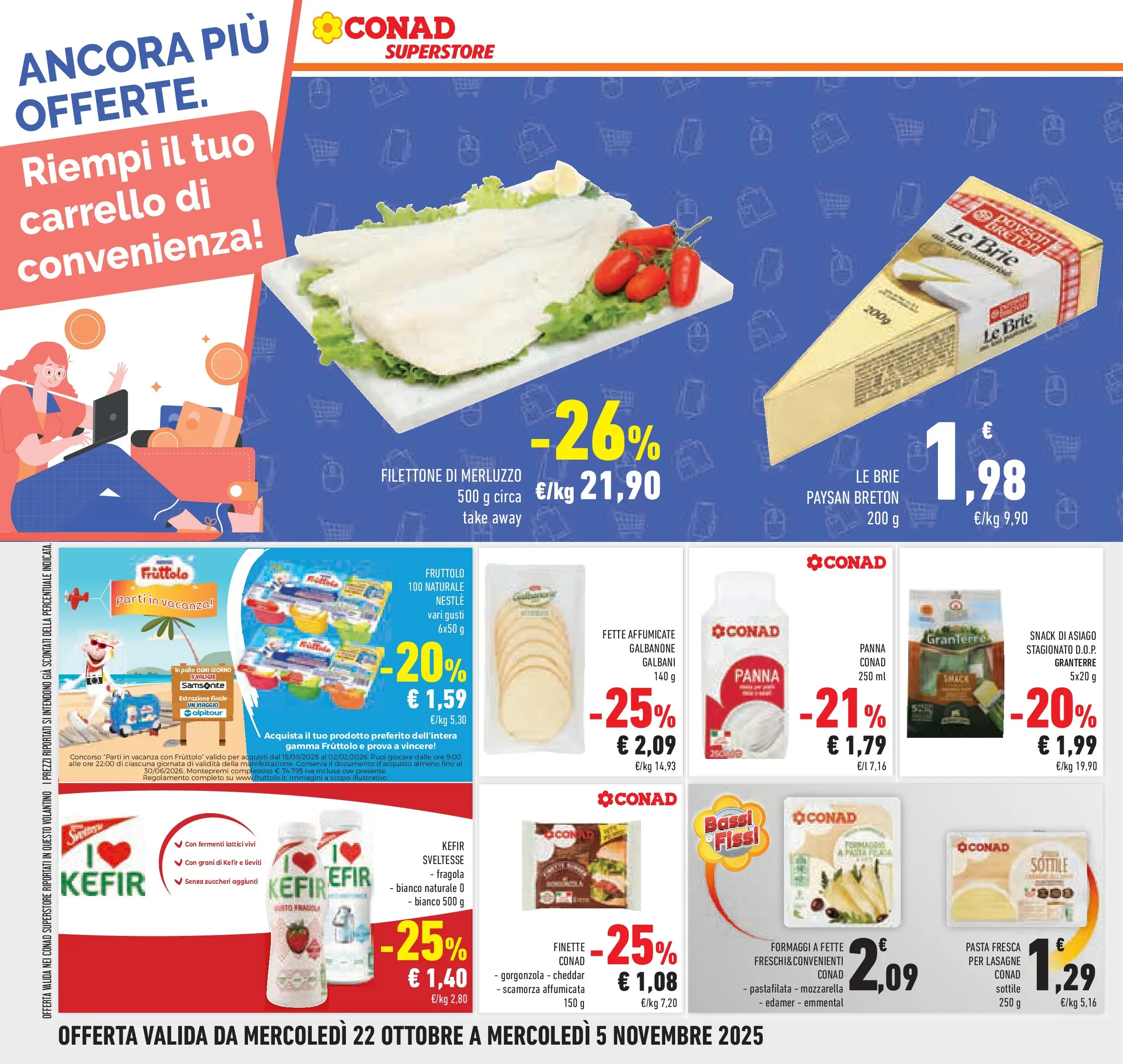 Volantino Conad dal 21/10/2025 > Anteprima | Pagina: 26 | Prodotti: Panna, Pasta, Gorgonzola, Emmental