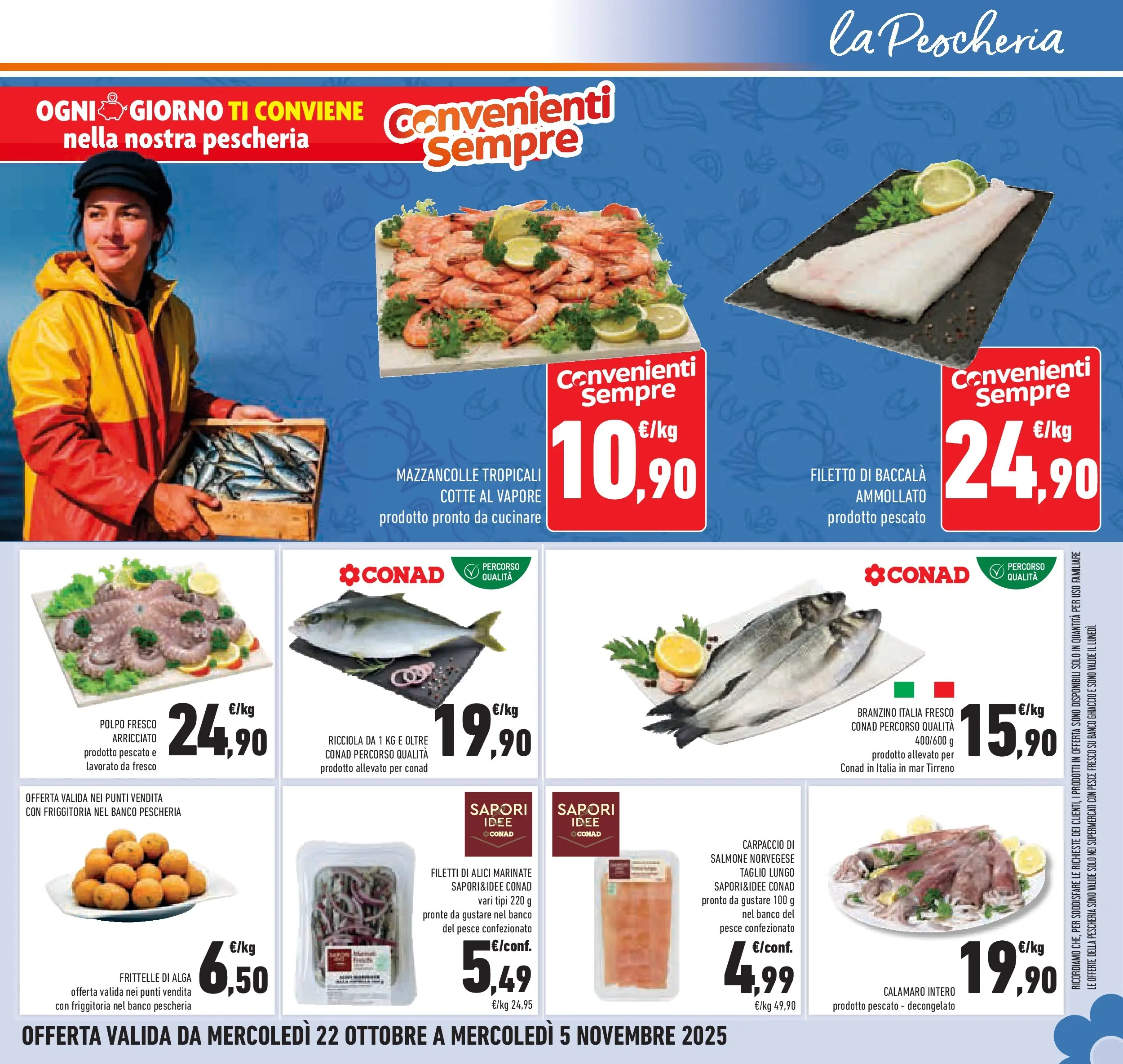 Volantino Conad dal 21/10/2025 > Anteprima | Pagina: 33 | Prodotti: Pesce, Mazzancolle, Branzino, Alici