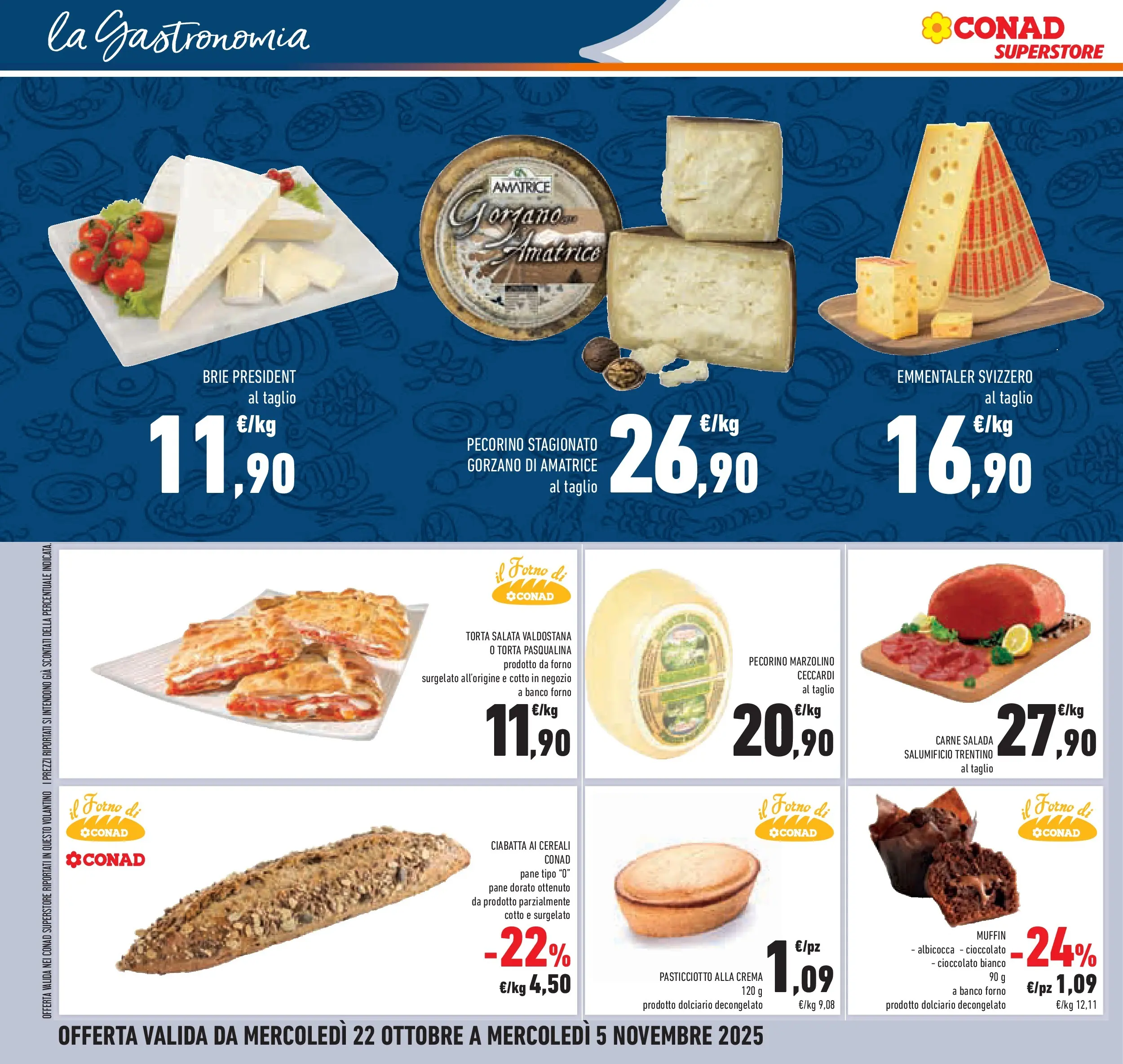 Volantino Conad dal 21/10/2025 > Anteprima | Pagina: 38 | Prodotti: Muffin, Forno, Il forno, Pecorino