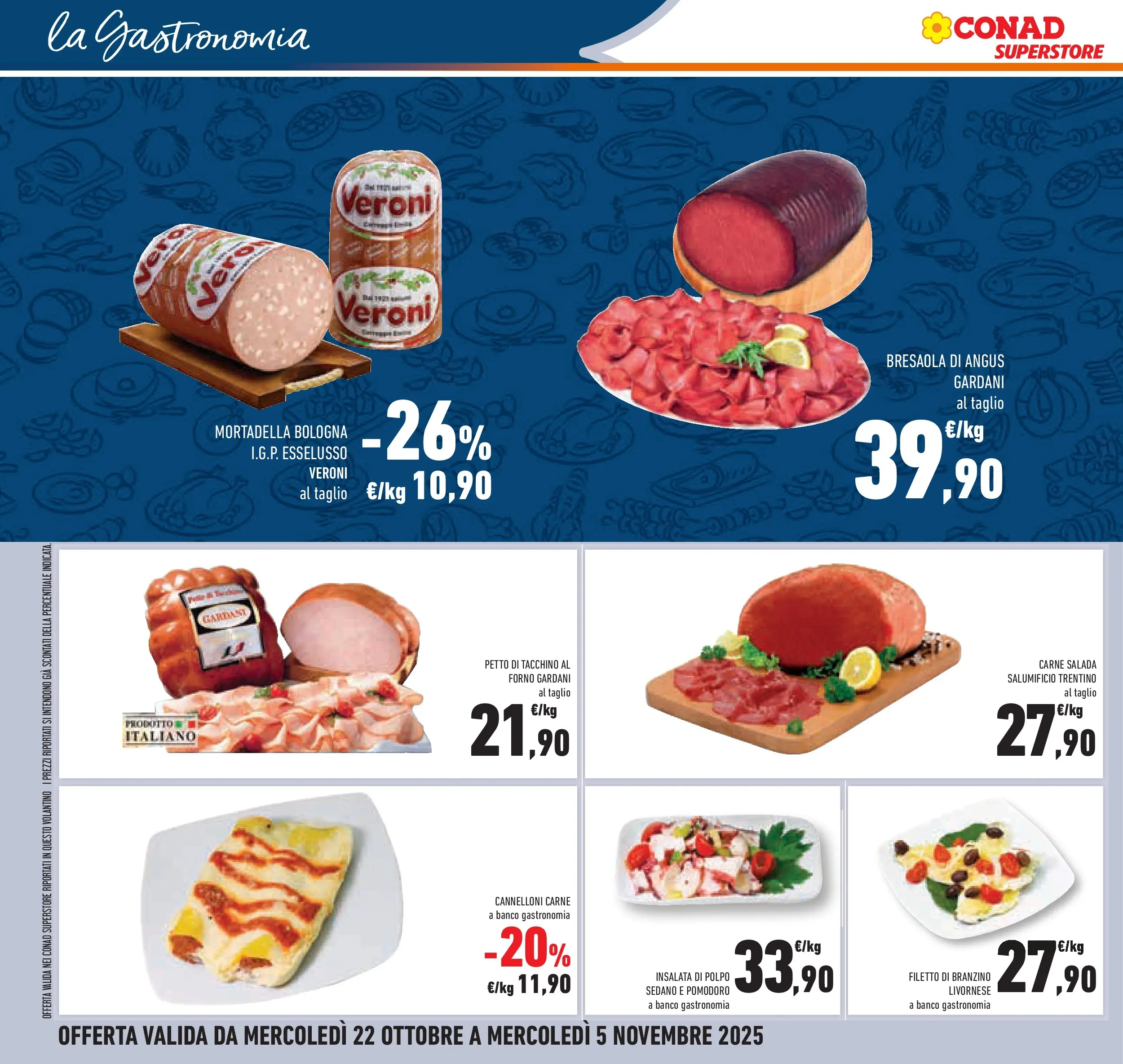 Volantino Conad dal 21/10/2025 > Anteprima | Pagina: 38 | Prodotti: Insalata, Branzino, Tacchino, Mortadella