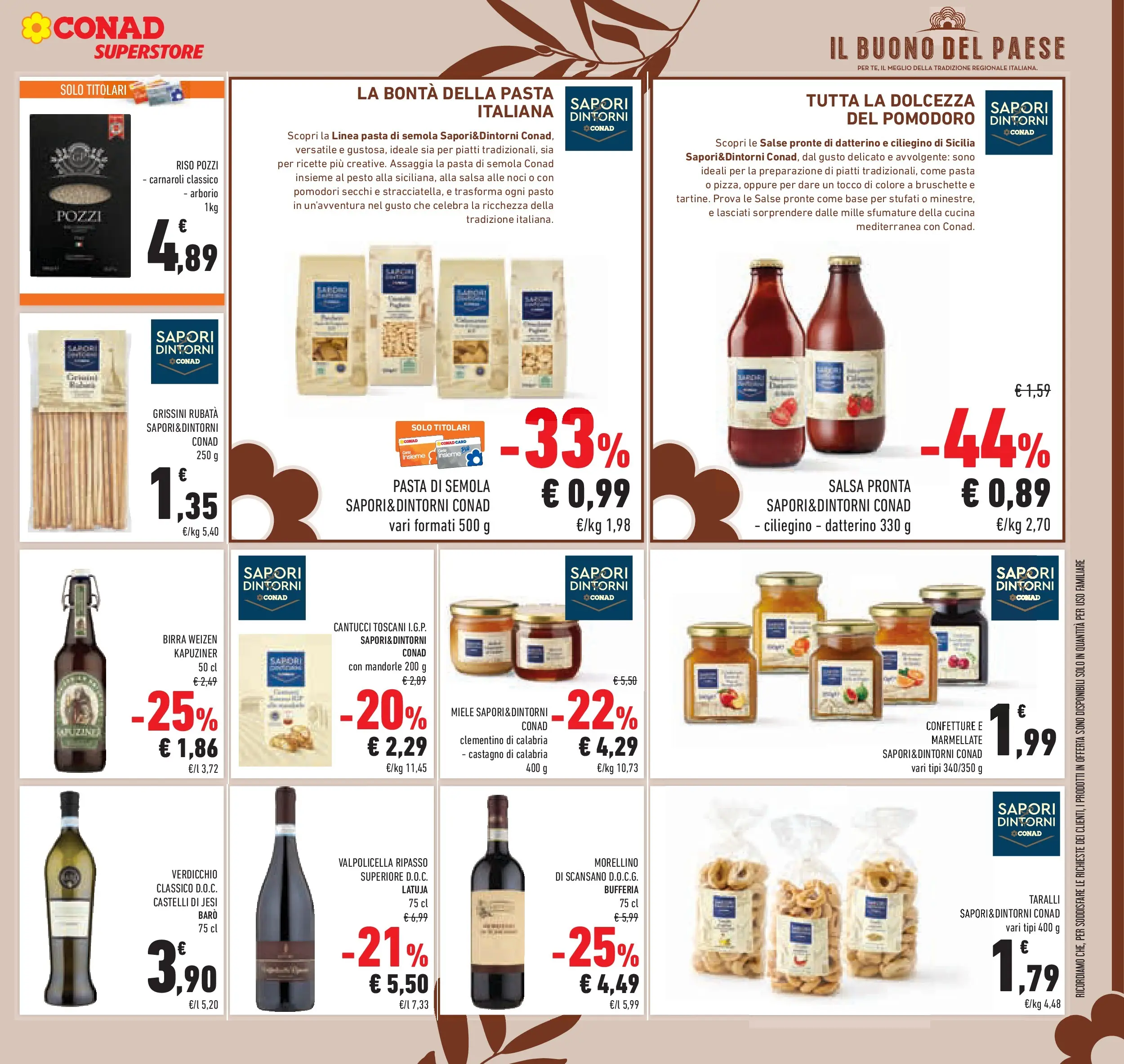 Volantino Conad dal 21/10/2025 > Anteprima | Pagina: 43 | Prodotti: Pomodoro, Pesto, Grissini, Pomodori secchi