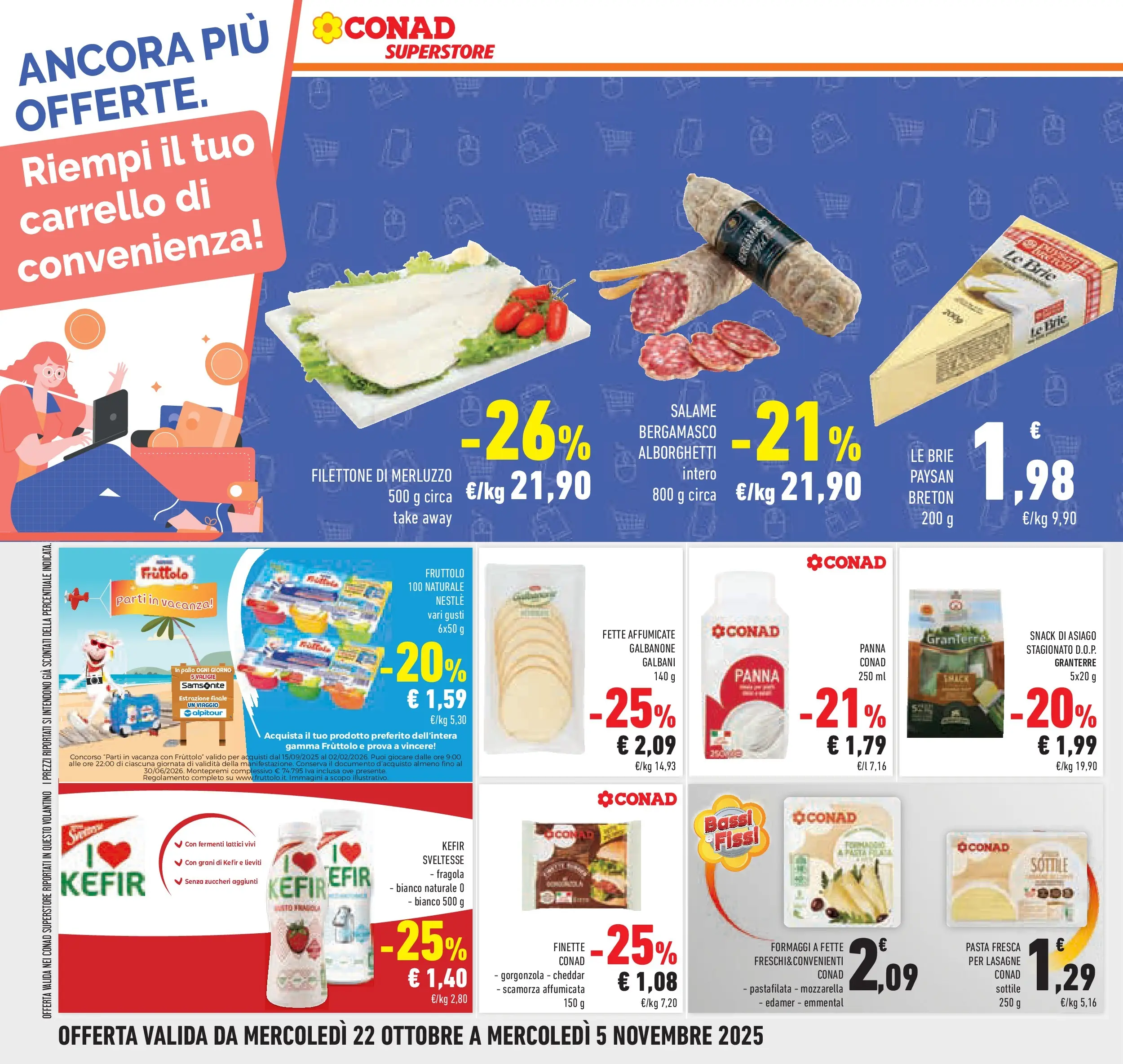 Volantino Conad dal 21/10/2025 > Anteprima | Pagina: 44 | Prodotti: Mozzarella, Pasta, Carrello, Emmental