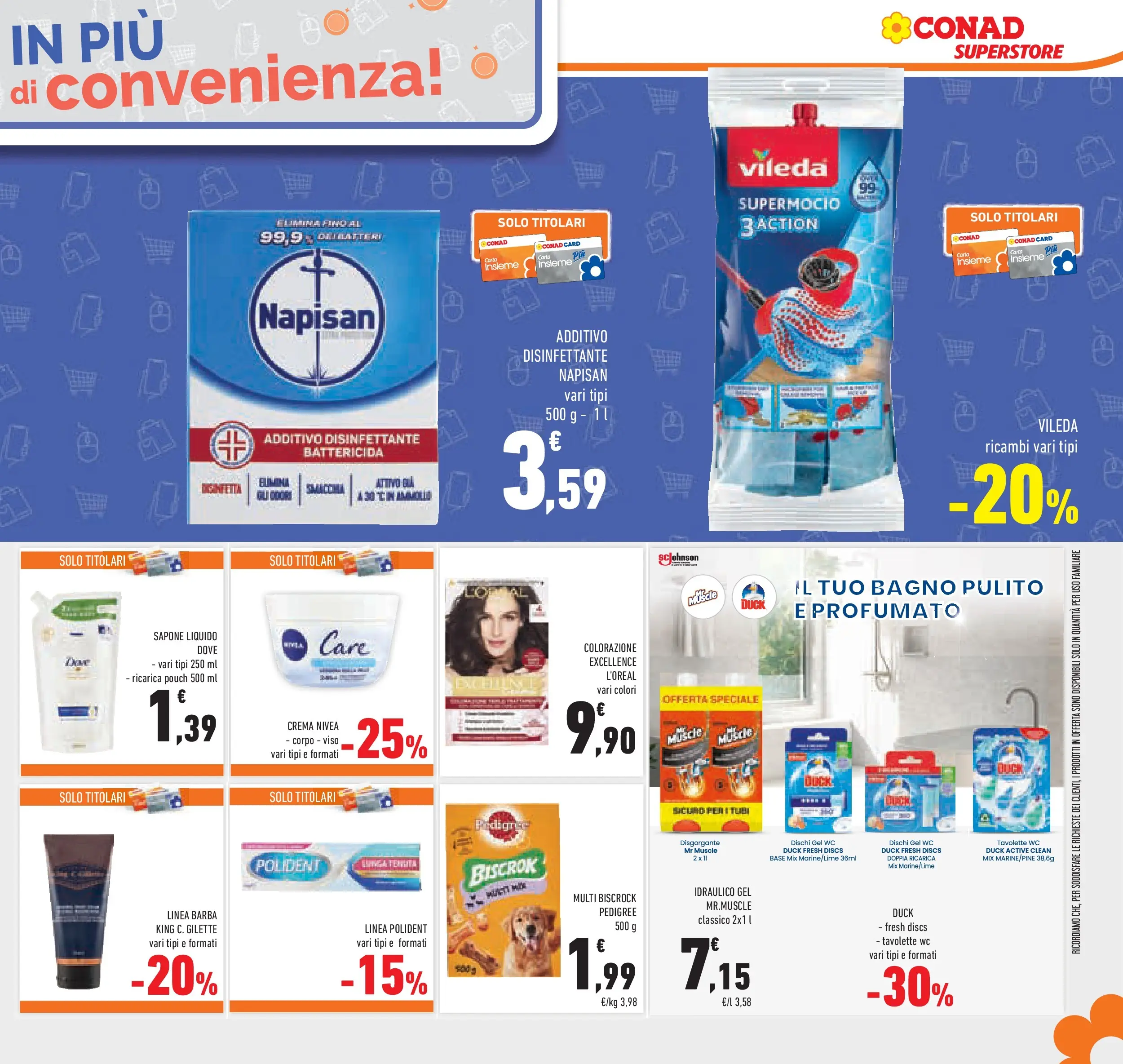 Volantino Conad dal 21/10/2025 > Anteprima | Pagina: 49 | Prodotti: Crema, Sapone, WC, Bagno