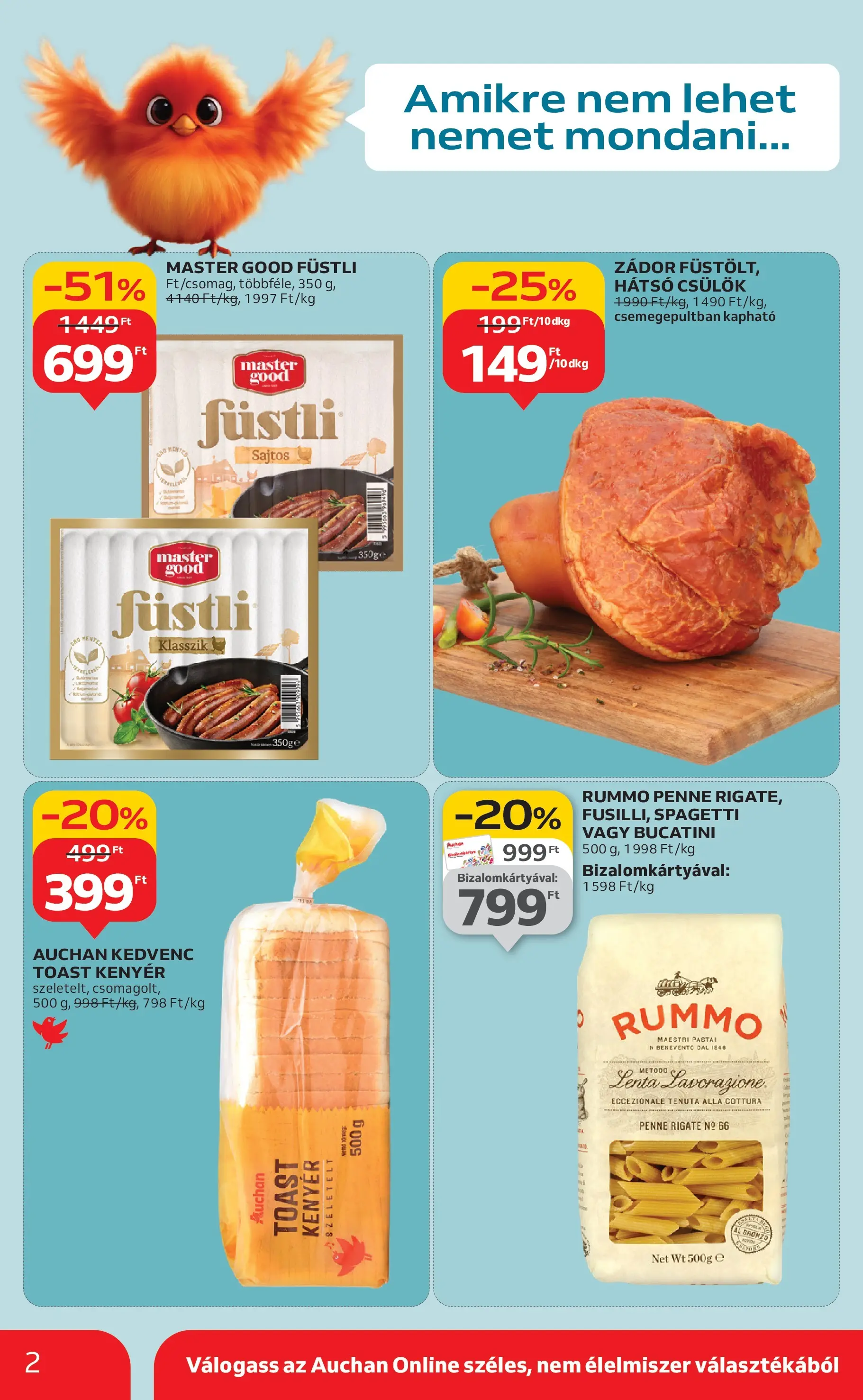 Auchan Akciós újság Miskolc - 2025.10.24. -tól/töl > akció, lapozható szórólap 🛍️ | Oldal: 2 | Termékek: Spagetti, Penne, Kenyér, Toast kenyér
