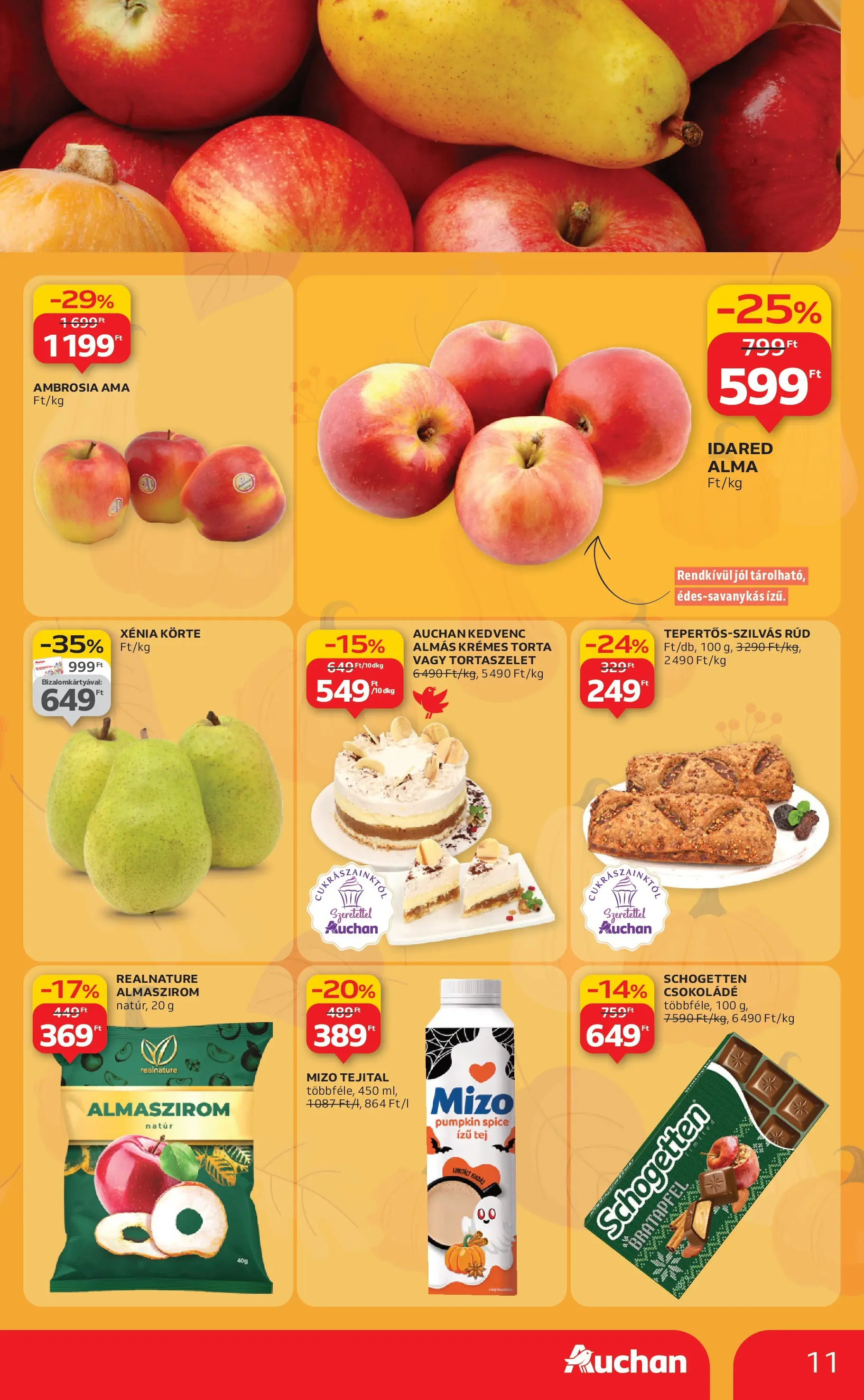 Auchan Akciós újság Miskolc - 2025.10.24. -tól/töl > akció, lapozható szórólap 🛍️ | Oldal: 11 | Termékek: Körte, Torta, Csokoládé, Alma