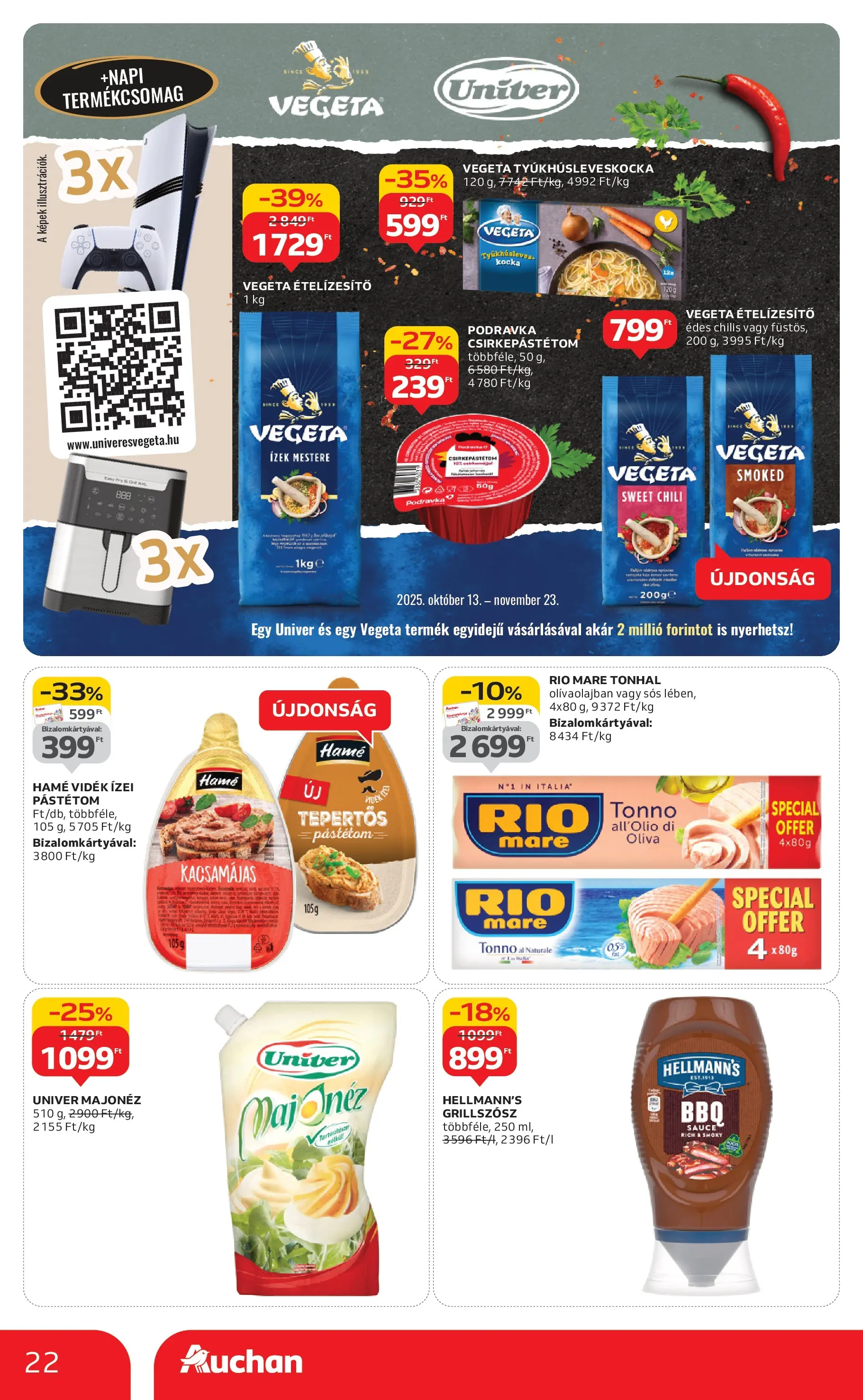Auchan Akciós újság Miskolc - 2025.10.24. -tól/töl > akció, lapozható szórólap 🛍️ | Oldal: 22 | Termékek: Vegeta, Tonhal, Pástétom, Ételízesítő
