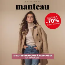 Dépêchez-vous ! Destockage de folie sur les manteaux "Le Comptoir du Manteau" au prix unique de seulement 39,99€ !