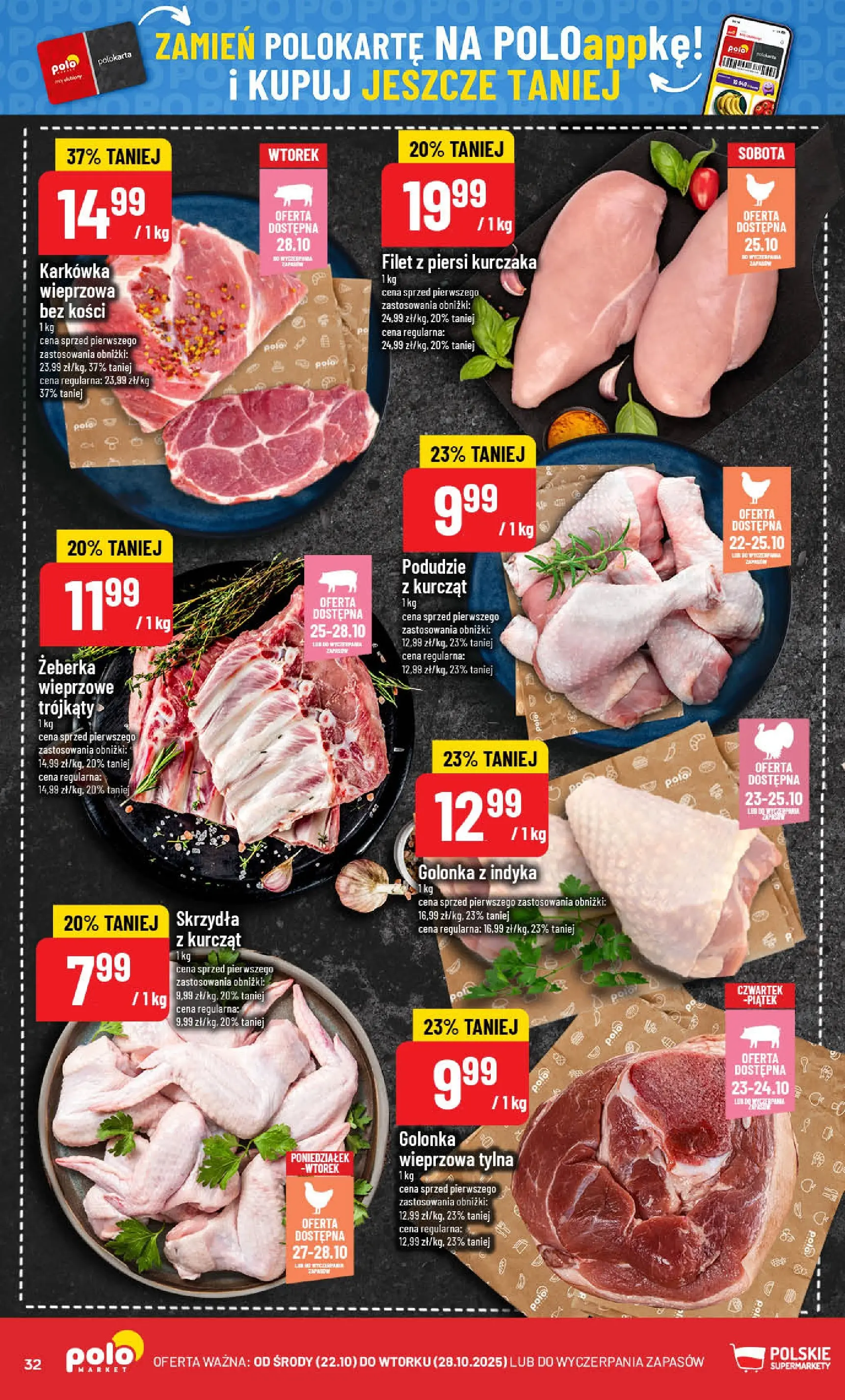 POLOmarket gazetka od jutra (22.10.2025) - Nowa PDF | Strona: 32 | Produkty: Karkówka, Piersi, Filet z piersi kurczaka