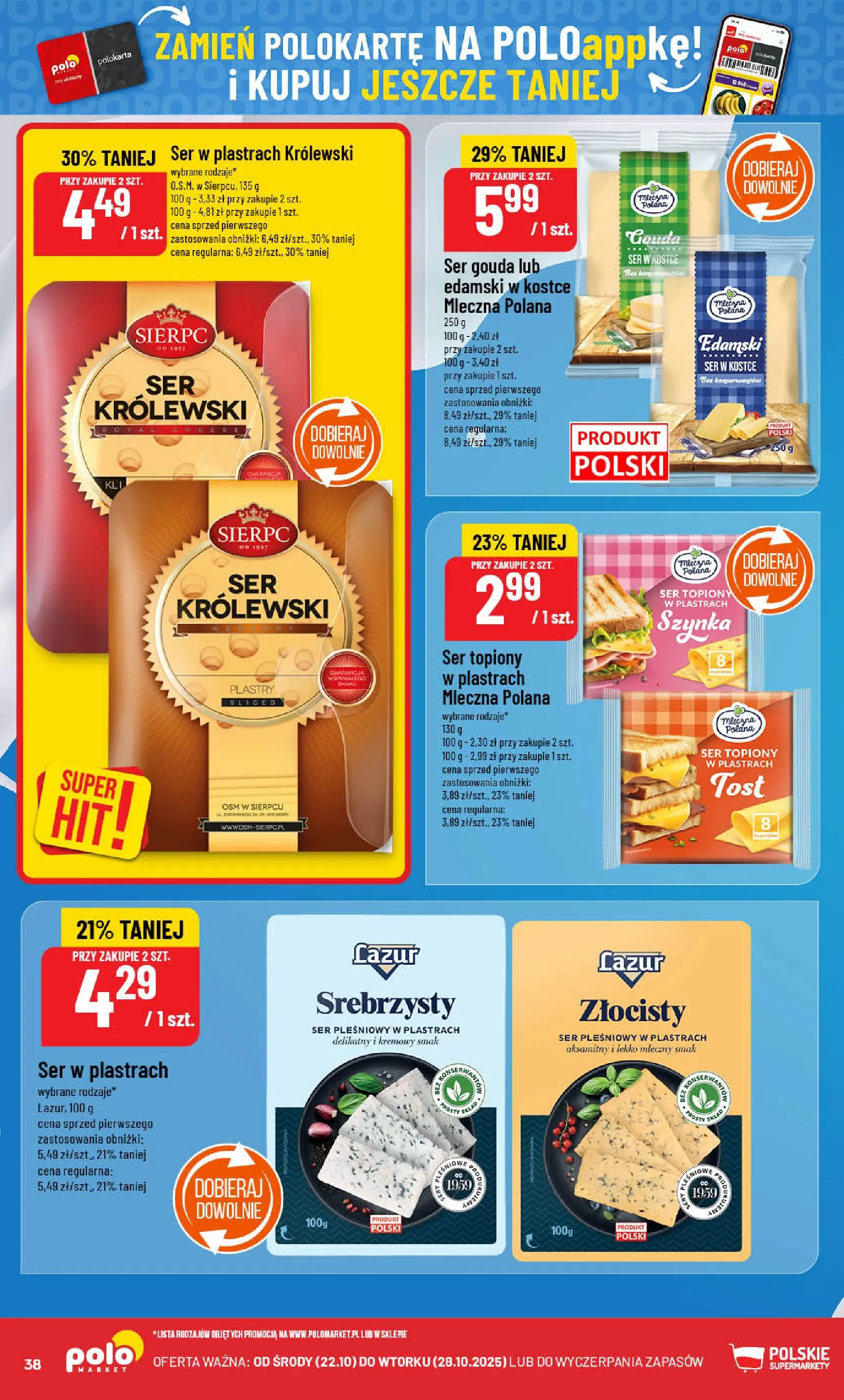 POLOmarket gazetka od jutra (22.10.2025) - Nowa PDF | Strona: 38 | Produkty: Ser topiony, Ser pleśniowy, Ser, Ser gouda
