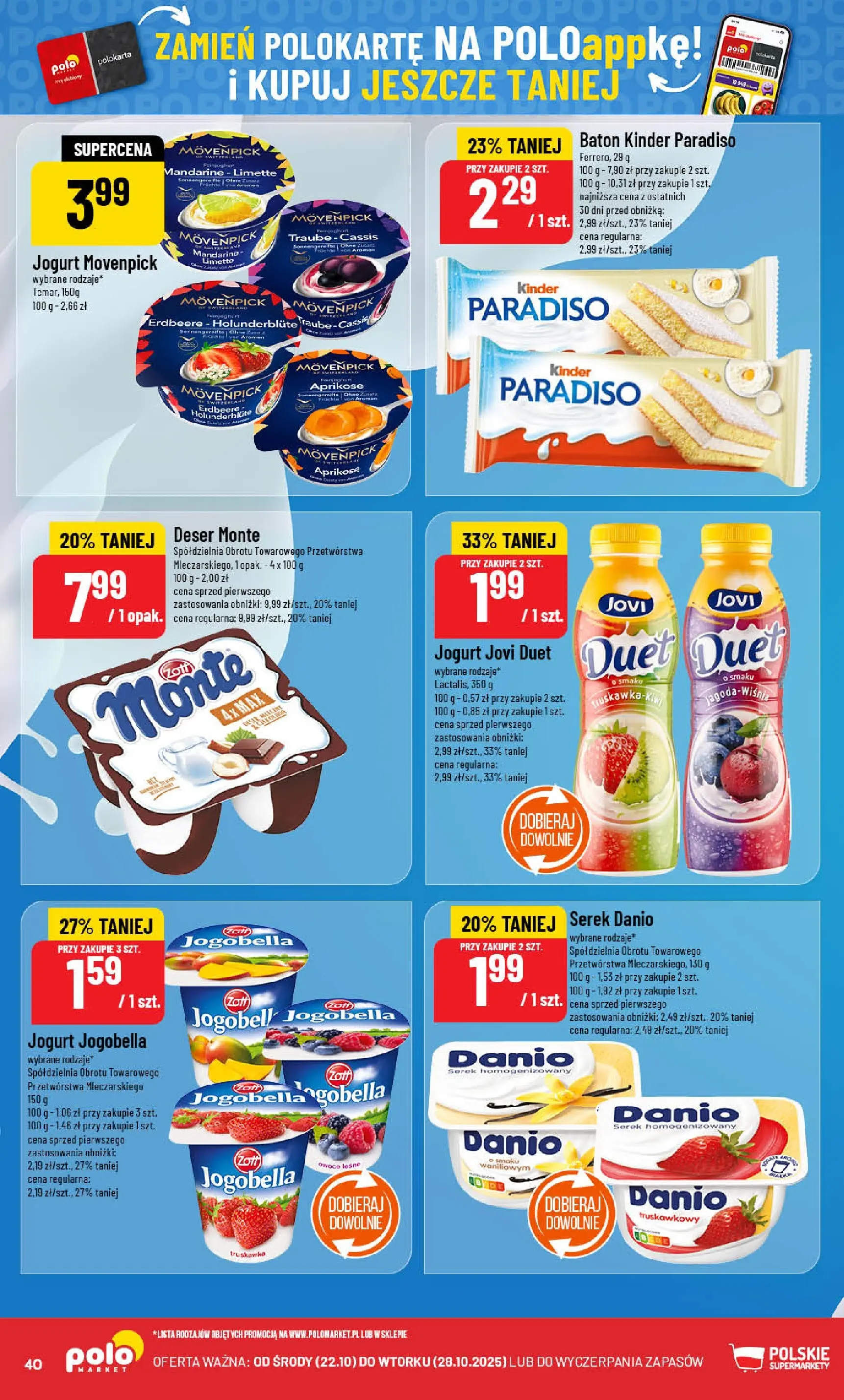 POLOmarket gazetka od jutra (22.10.2025) - Nowa PDF | Strona: 40 | Produkty: Serek homogenizowany, Serek, Baton, Owoce