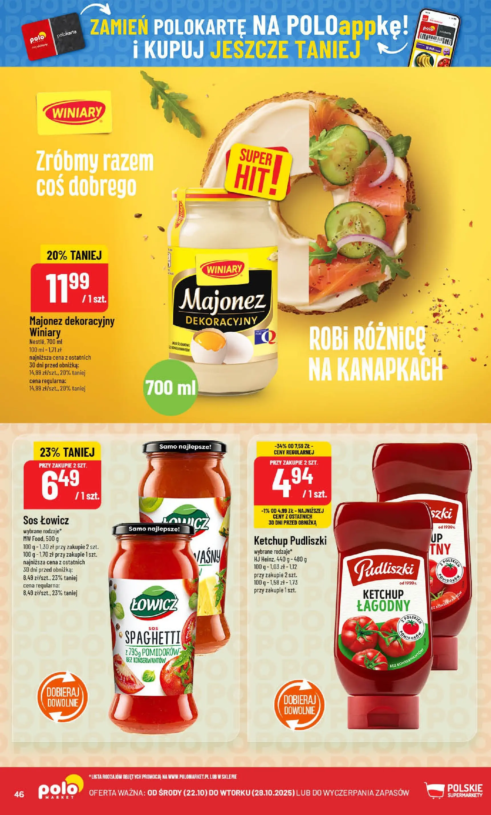 POLOmarket gazetka od jutra (22.10.2025) - Nowa PDF | Strona: 46 | Produkty: Ketchup, Ketchup pudliszki, Majonez, Sos