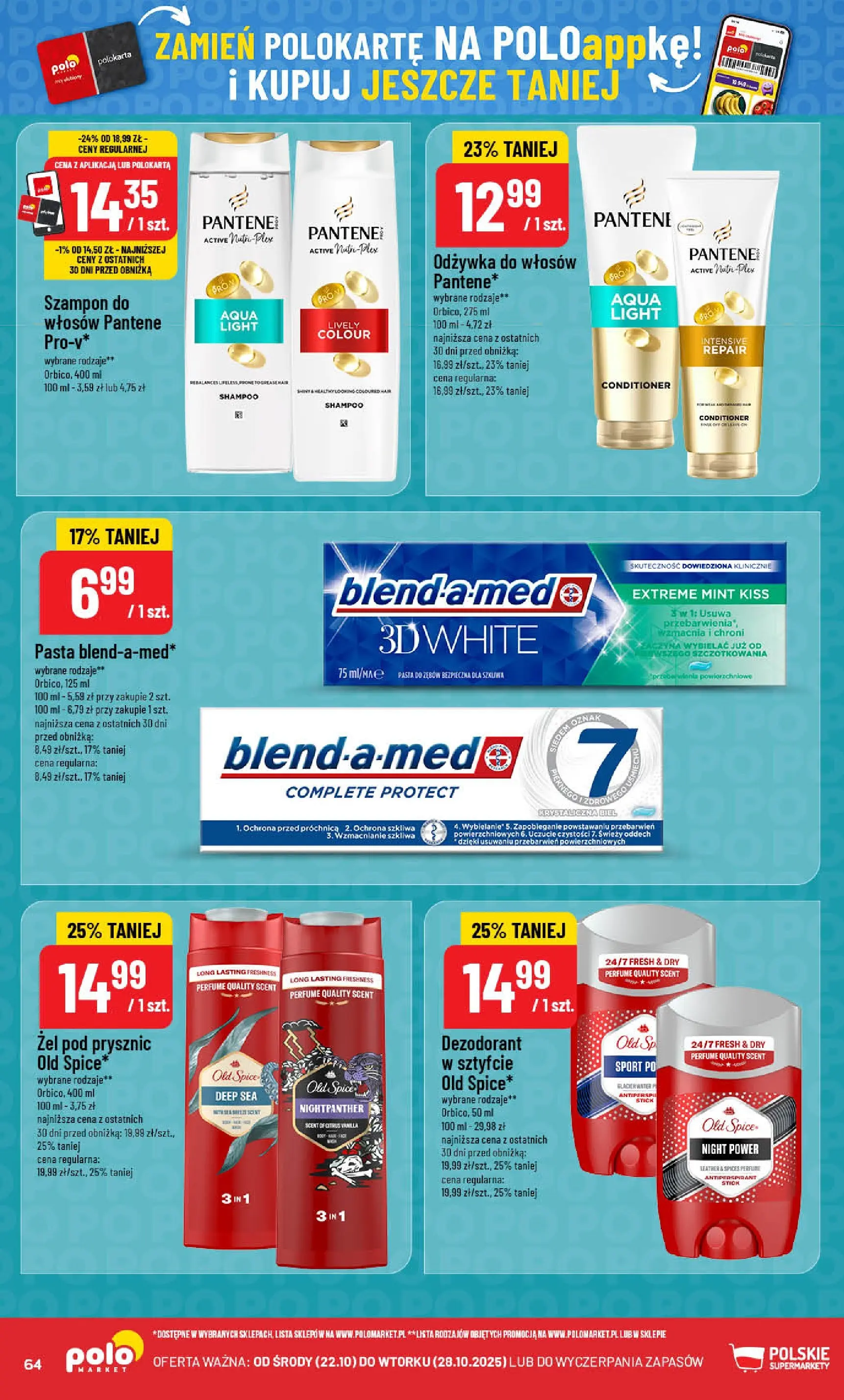 POLOmarket gazetka od jutra (22.10.2025) - Nowa PDF | Strona: 64 | Produkty: Szampon, Odżywka, Odżywka do włosów, Old spice