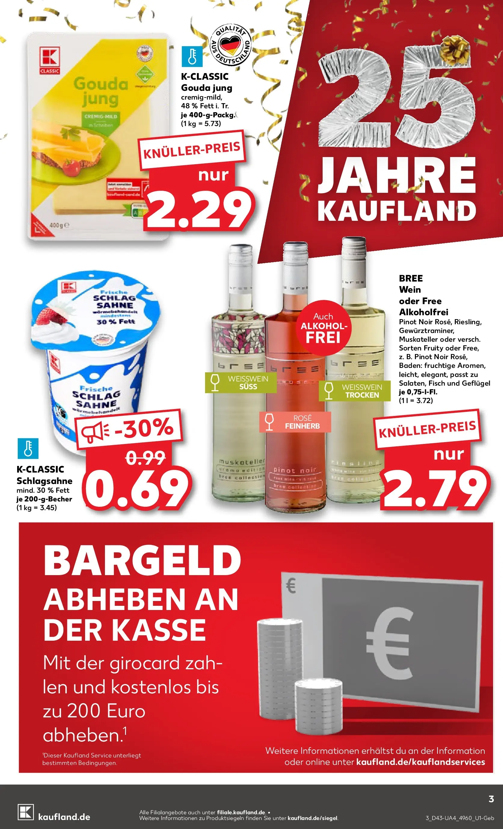 Prospekt Kaufland ab 23.10.2025 » Angebote und Werbung Online | Seite: 3 | Produkte: Schlagsahne, Weißwein trocken, Gouda, Sahne Prospekt Kaufland ab 23.10.2025 » Angebote Online zum Blättern | Seite: 3 | Produkte: Schlagsahne, Weißwein trocken, Gouda, Sahne