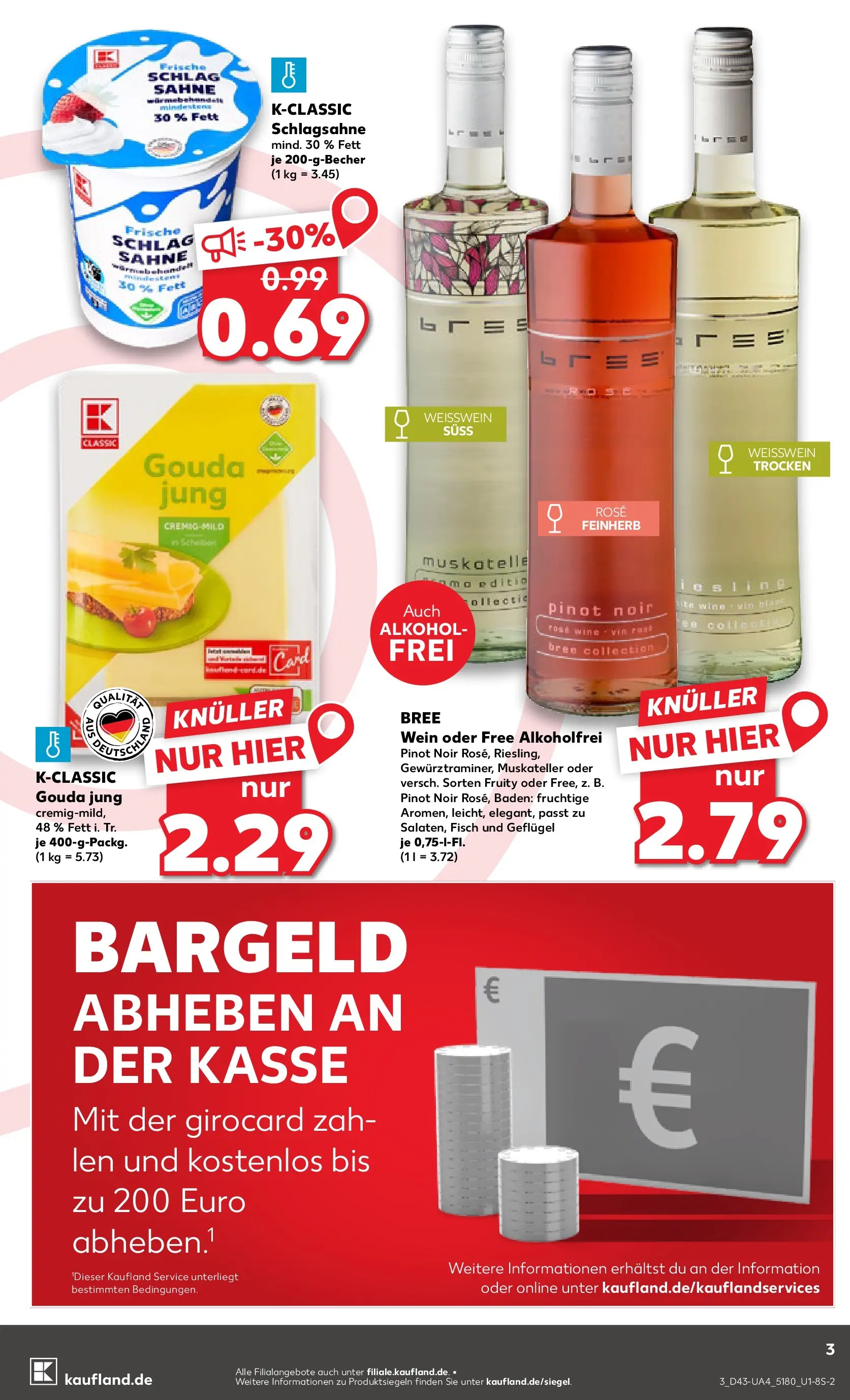 Prospekt Kaufland ab 23.10.2025 » Angebote und Werbung Online | Seite: 3 | Produkte: Schlagsahne, Weißwein, Gouda, Bree Prospekt Kaufland ab 23.10.2025 » Angebote Online zum Blättern | Seite: 3 | Produkte: Schlagsahne, Weißwein, Gouda, Bree