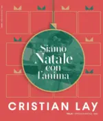 Cristian Lay Siamo Natale con l&rsquo;anima - al 31.12.2025